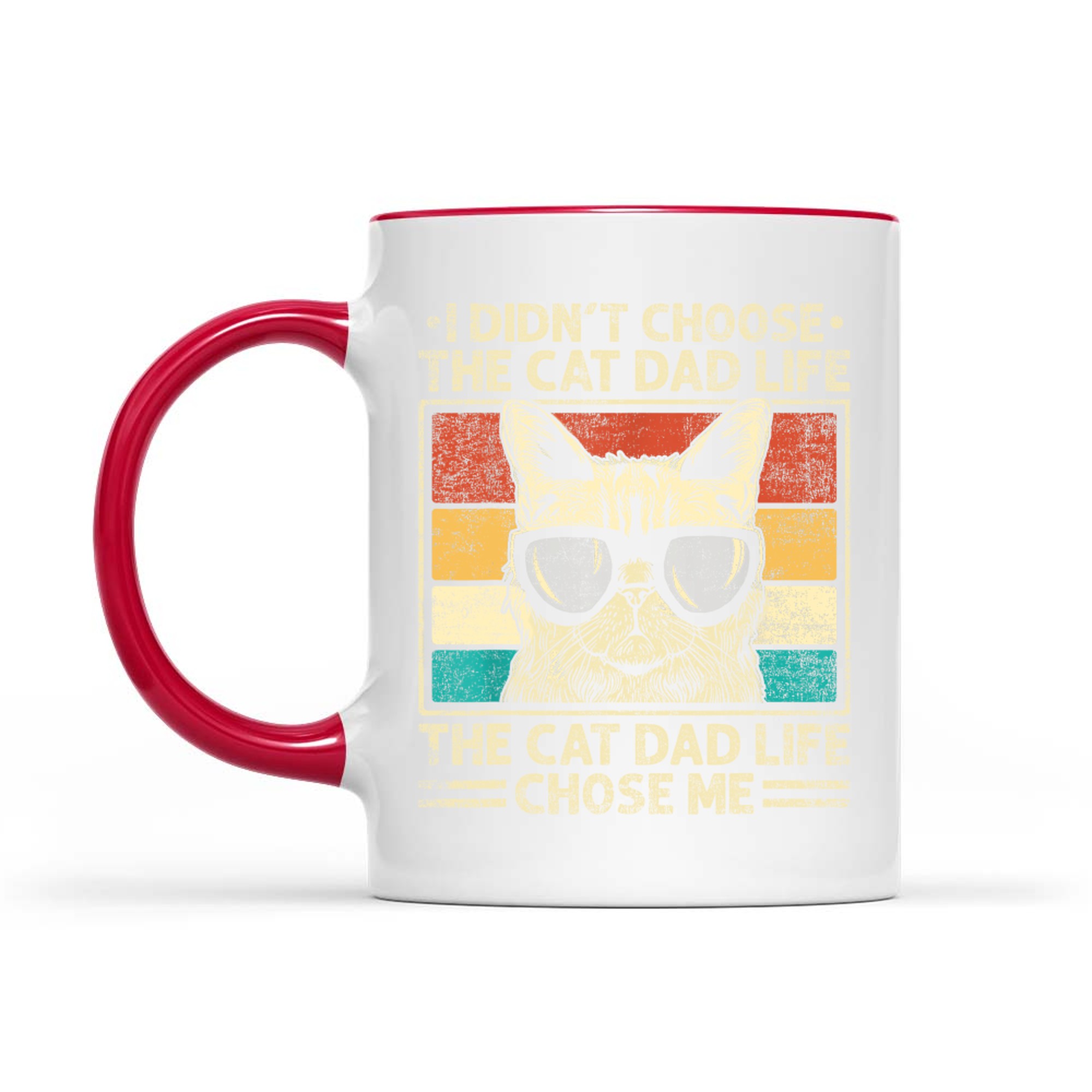 I Didn’t Choose The Cat Dad Life Vintage Funny Cat Dad Father's Day Mug