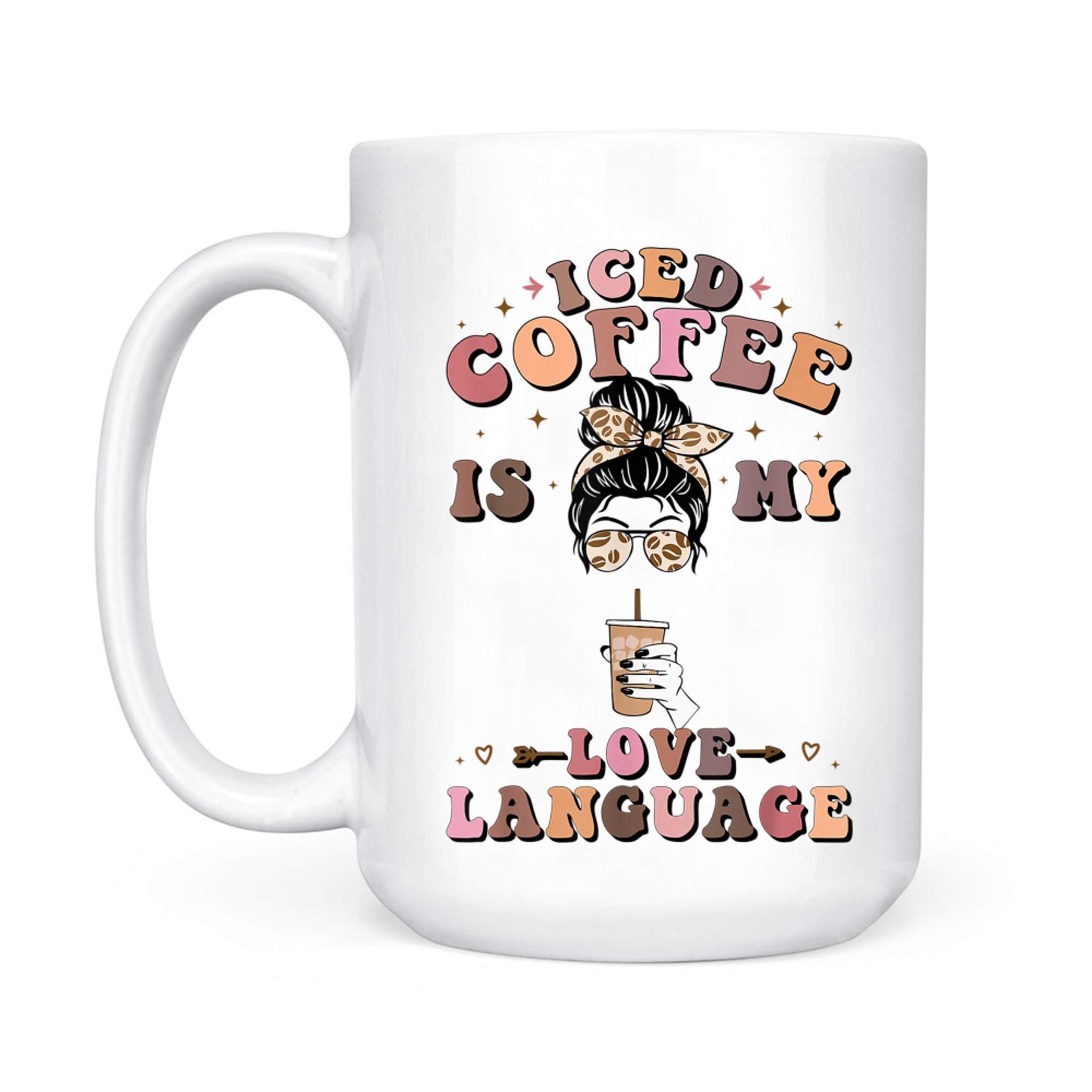 Iced Coffee Is My Love Language Coffee Retro Quote Mug