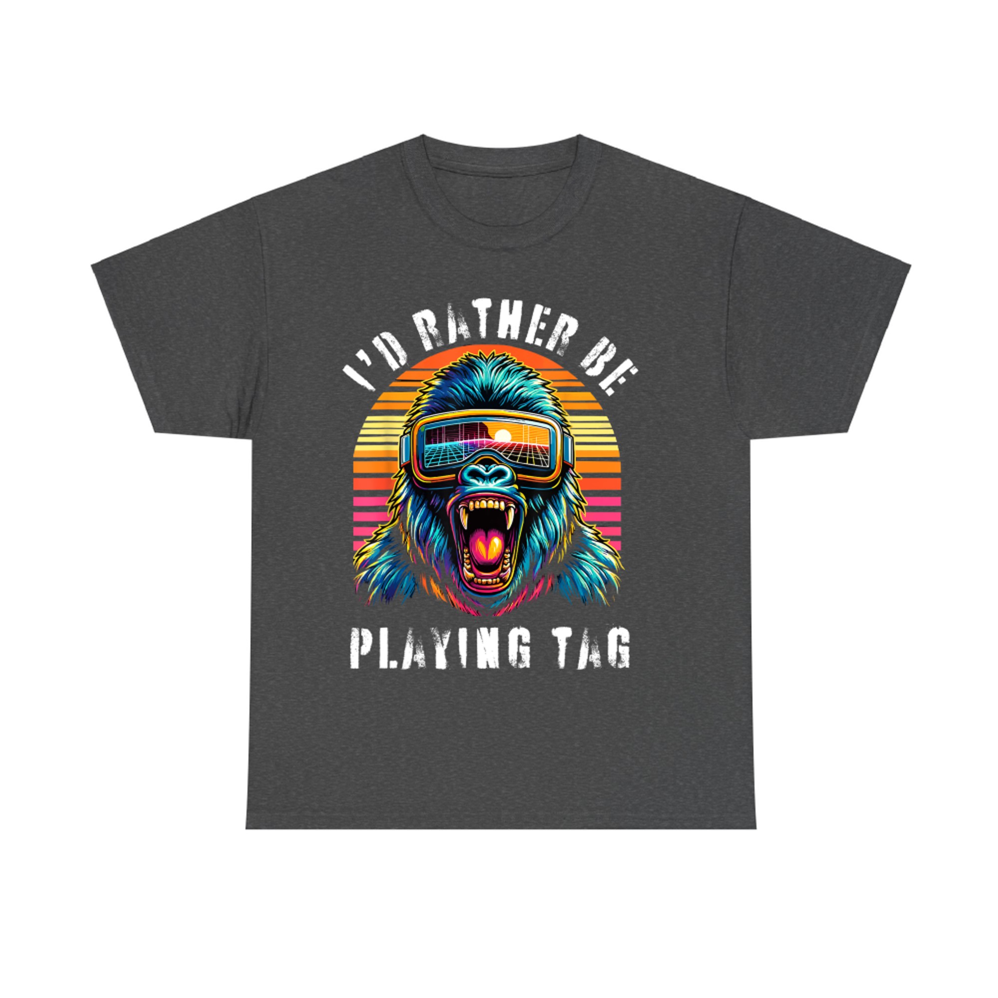 I'd Rather Be Playing Tag Ape Monkey Tag Primate VR Game T-Shirt