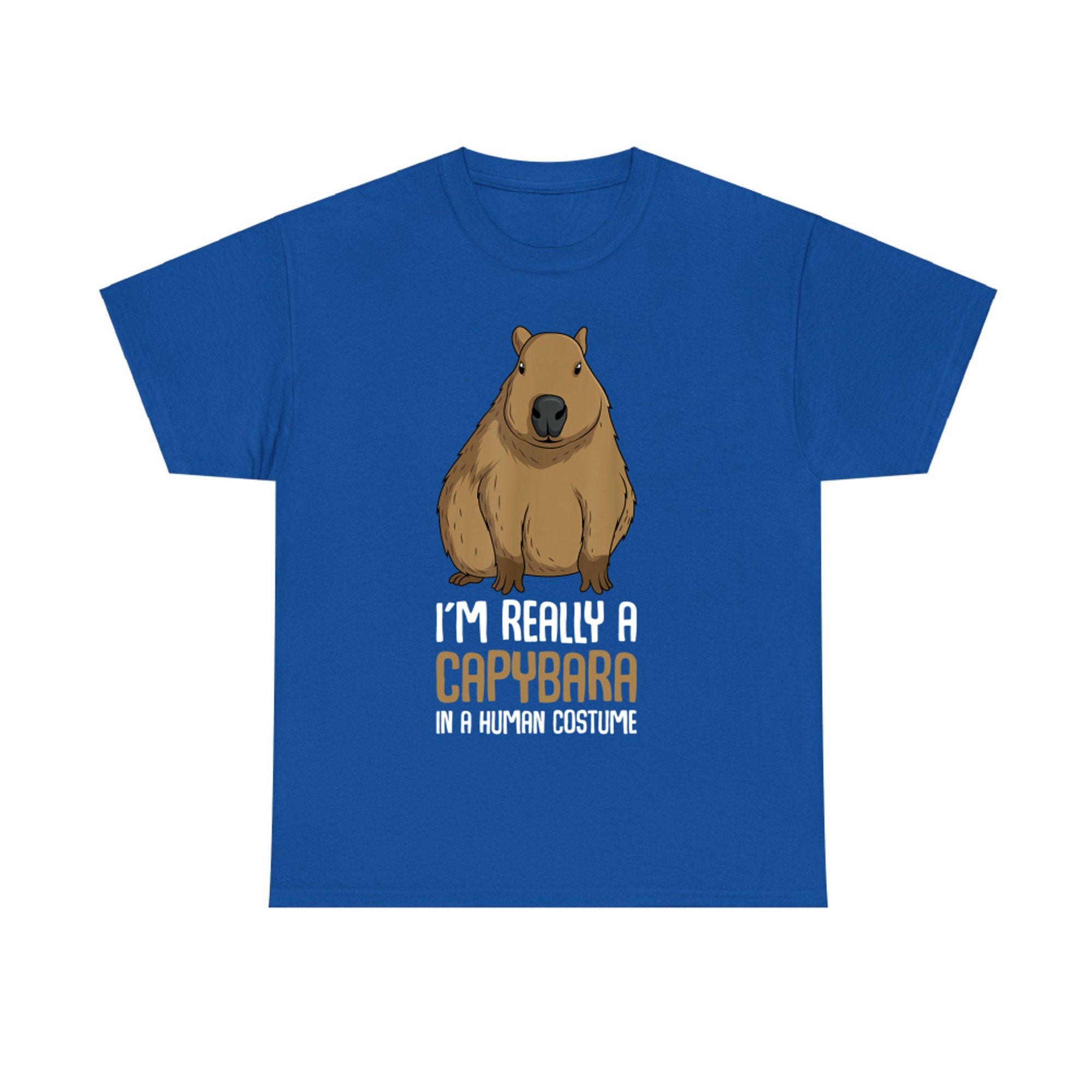 I’m Really A Capybara In A Human Costume Funny Capybara T-Shirt