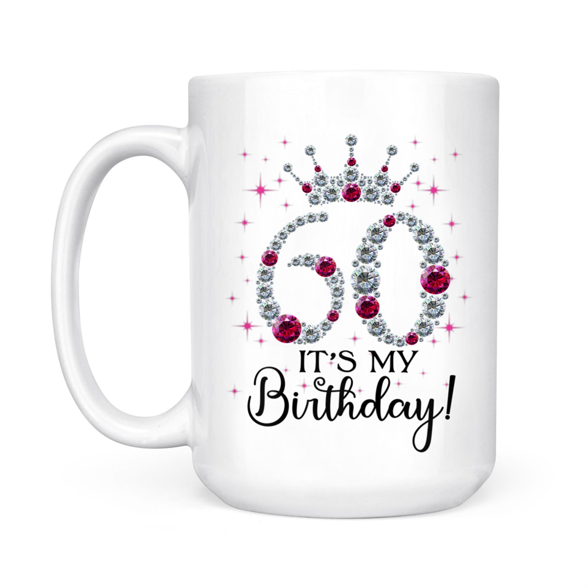 It’s My Birthday Celebration 60th Birthday Queen Crown Bling Design Mug