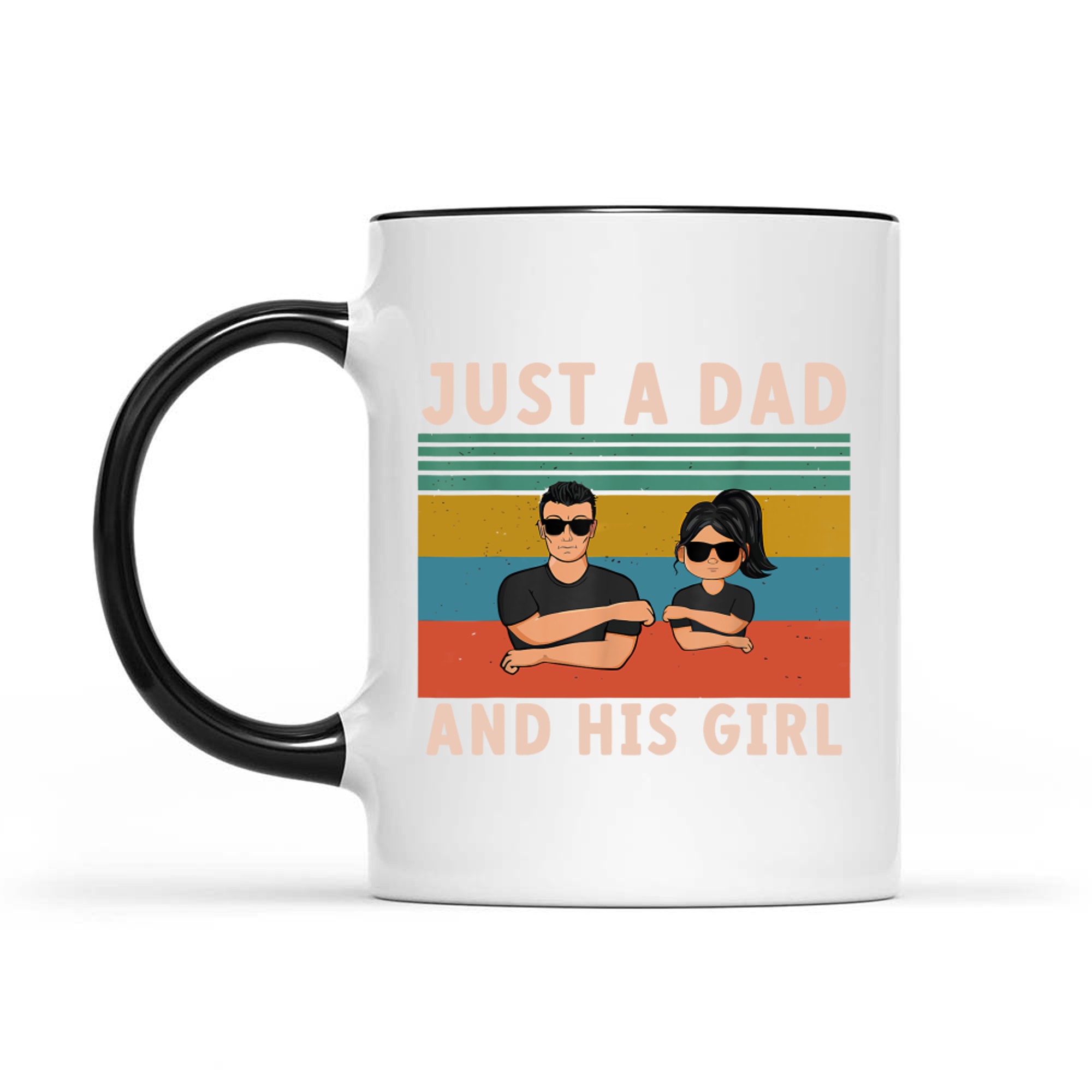 Just A Dad And His Girl Cute Father Daughter Matching Father's Day Mug