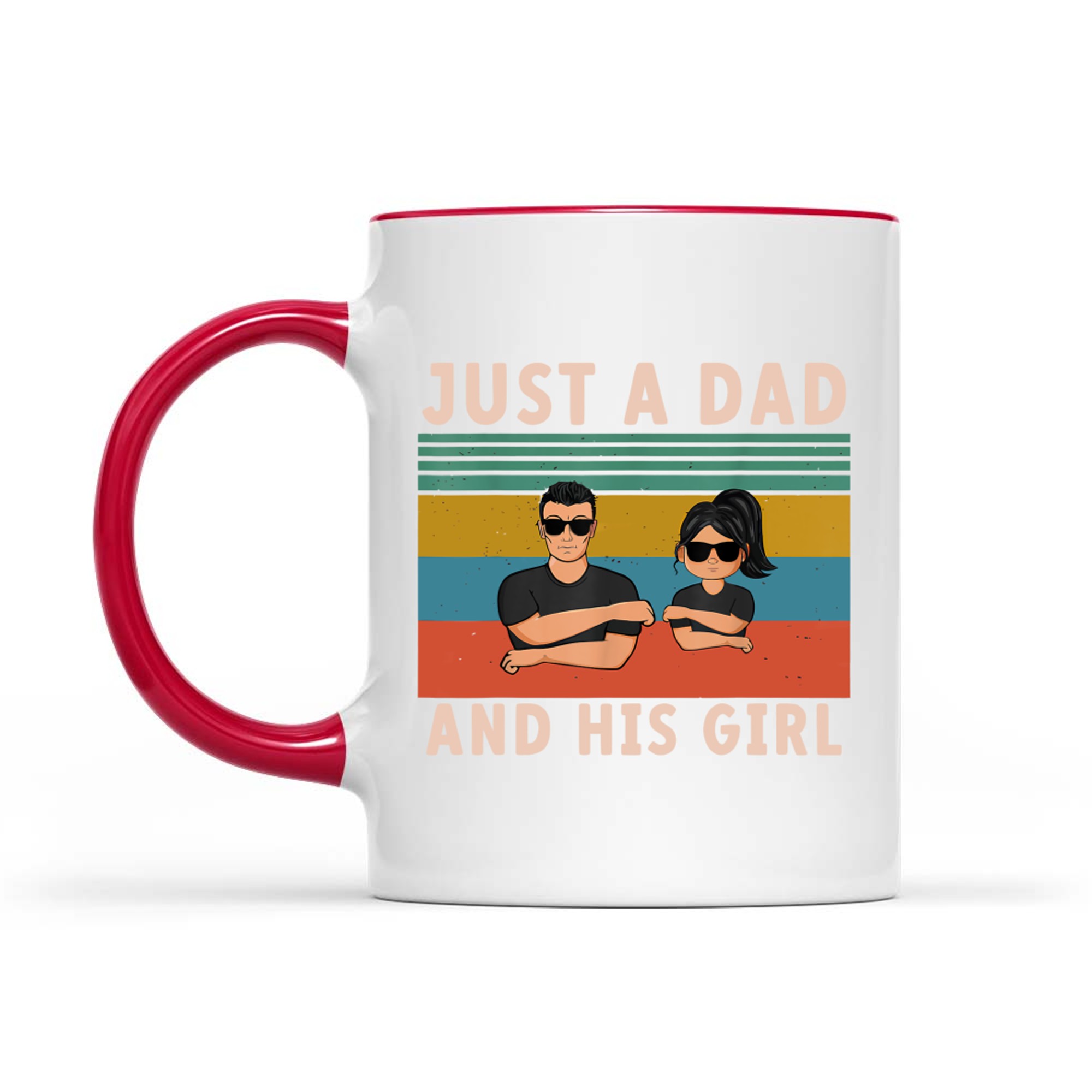 Just A Dad And His Girl Cute Father Daughter Matching Father's Day Mug
