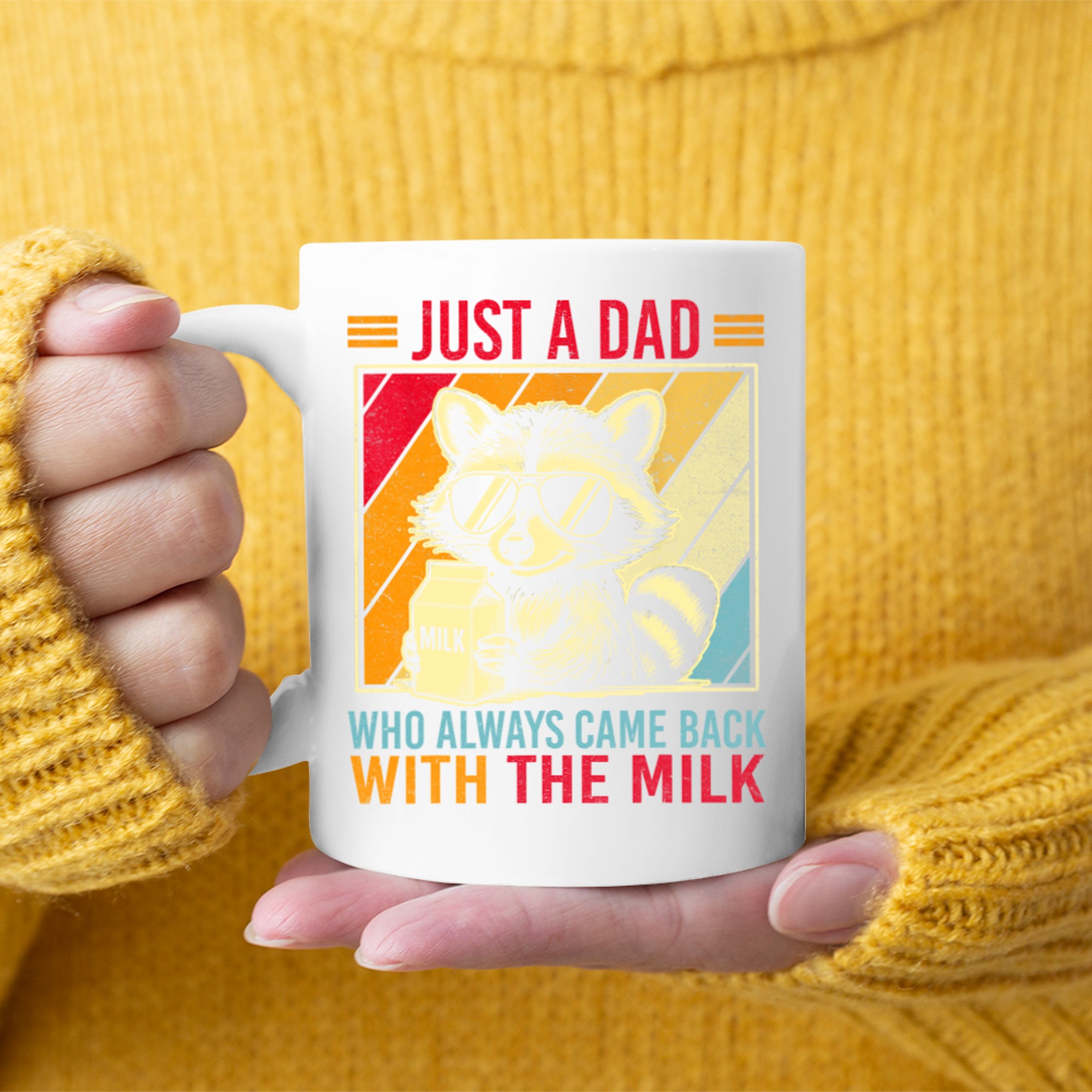 Just a Dad Who Always Came Back With The Milk Funny Father’s Day Mug