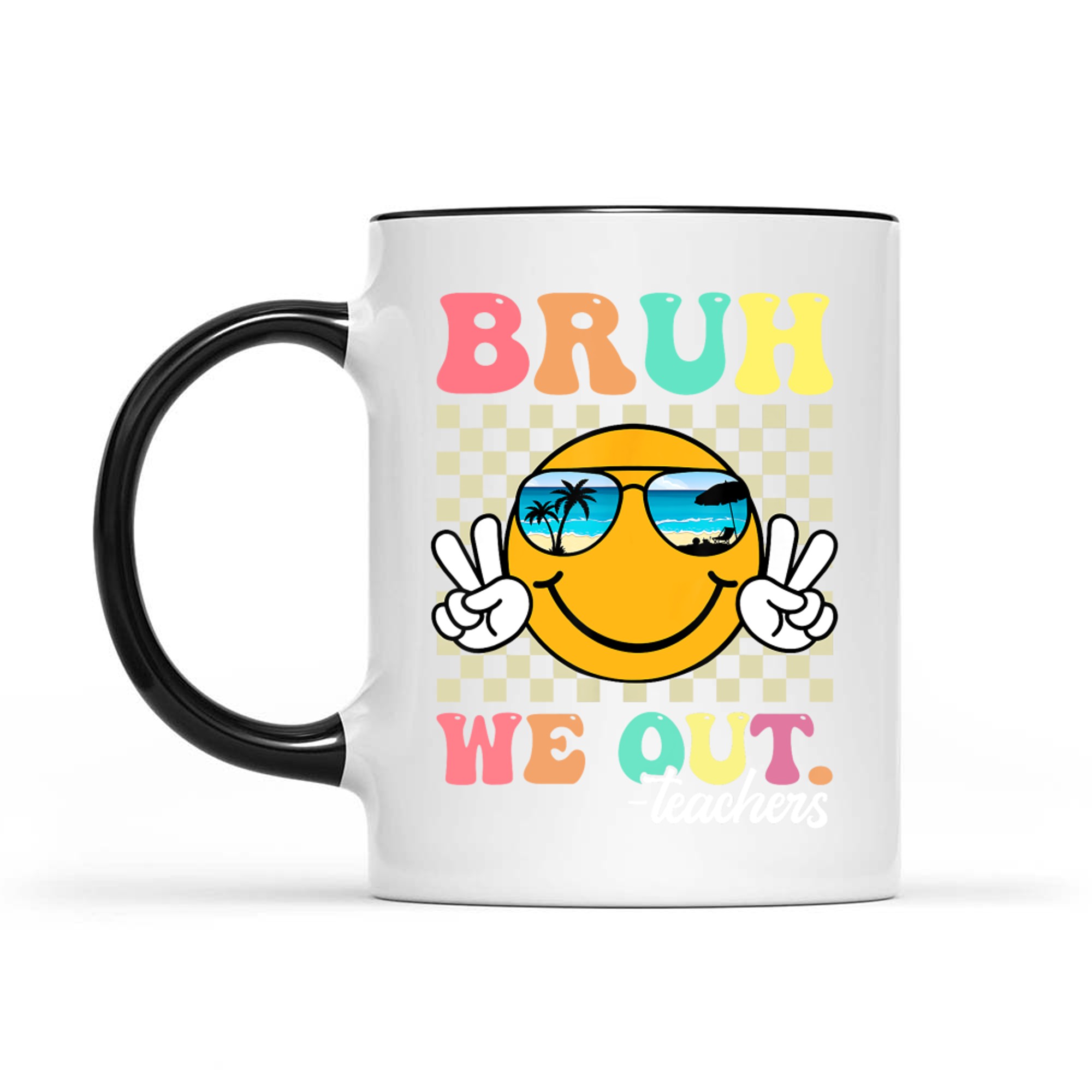 Retro End Of School Year Teacher Summer Bruh We Out Teachers Mug