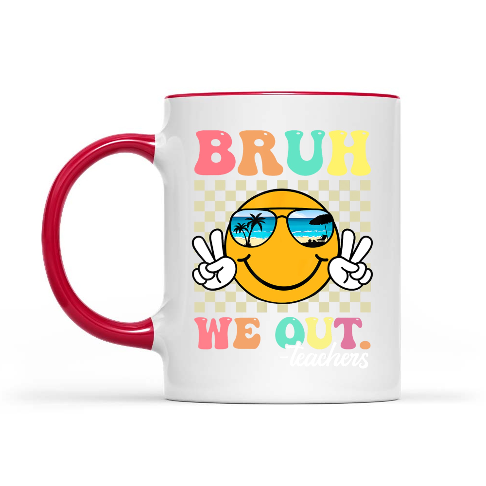 Retro End Of School Year Teacher Summer Bruh We Out Teachers Mug