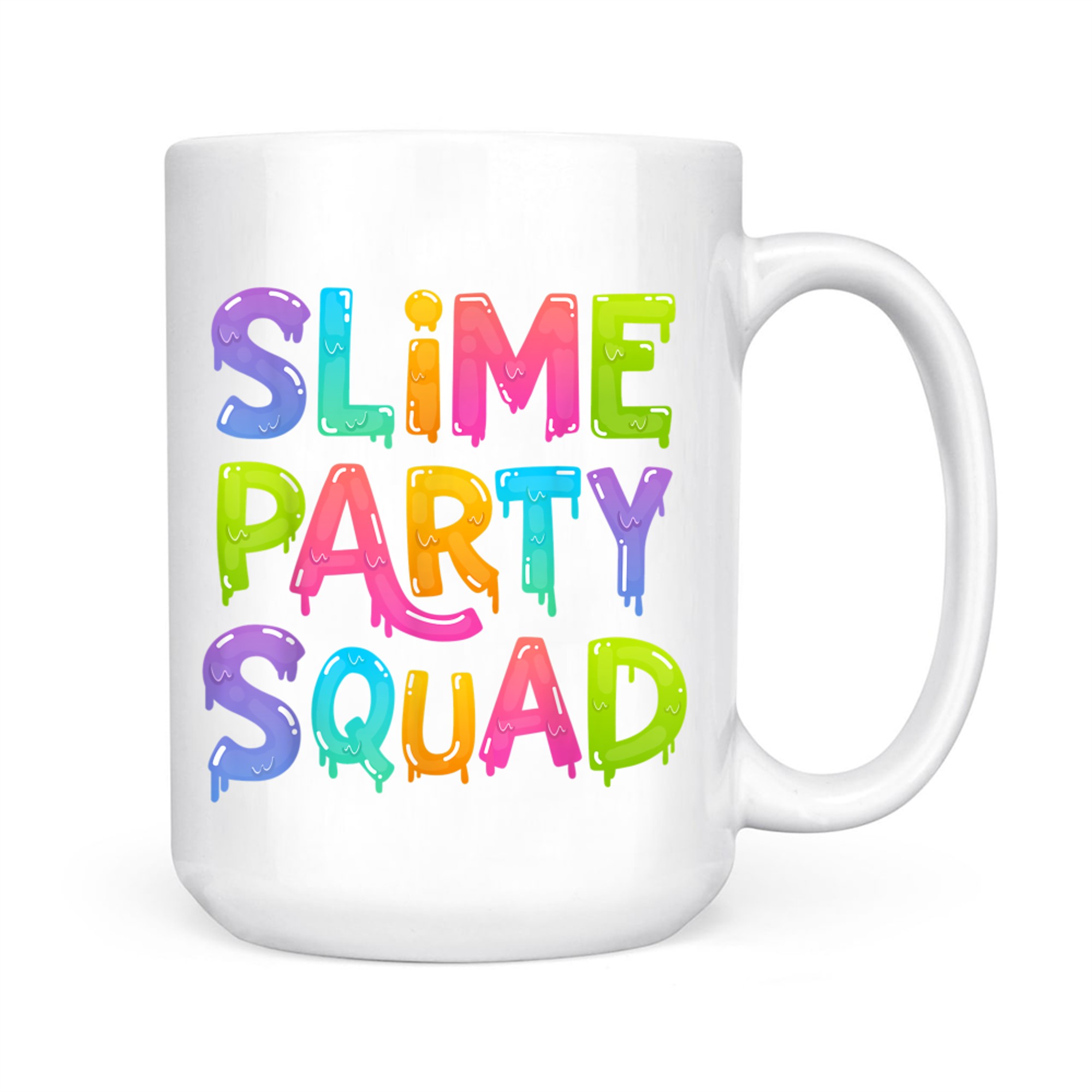 Slime Party Squad Colorful Matching Group Gift Funny Birthday Mug