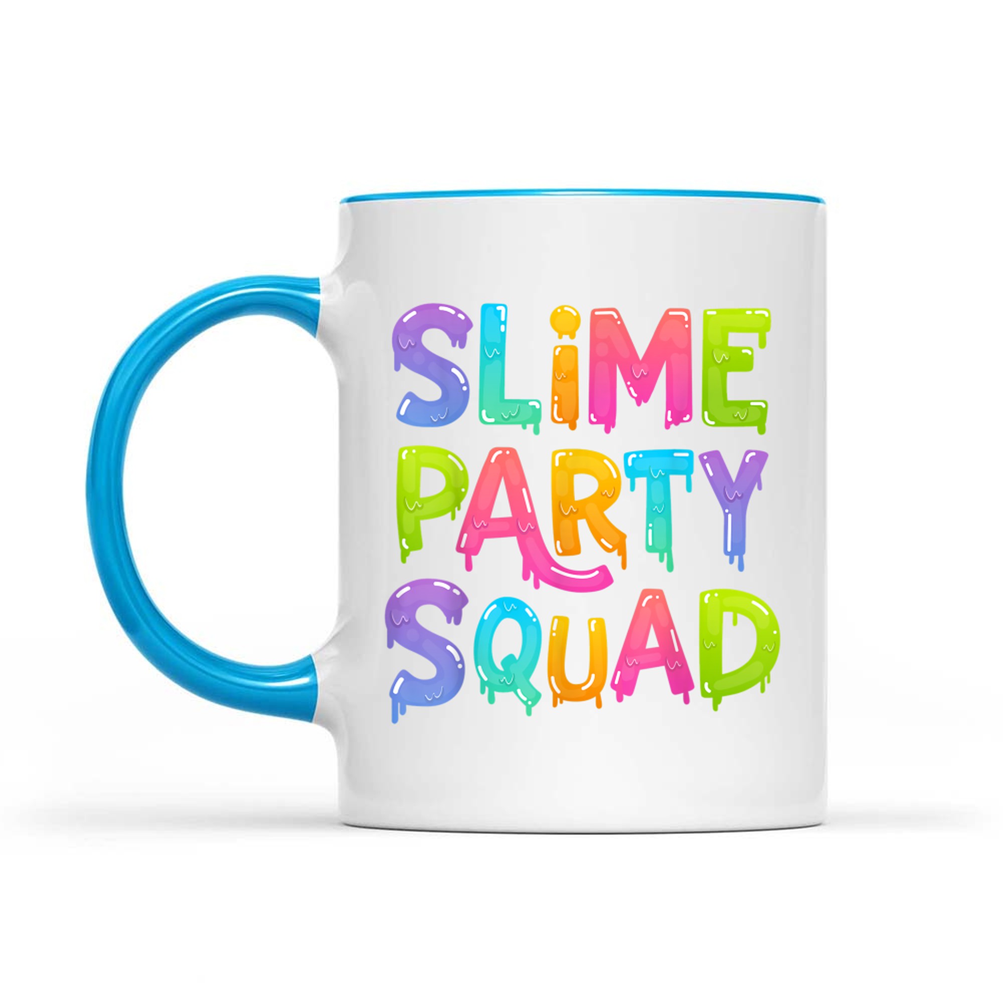 Slime Party Squad Colorful Matching Group Gift Funny Birthday Mug