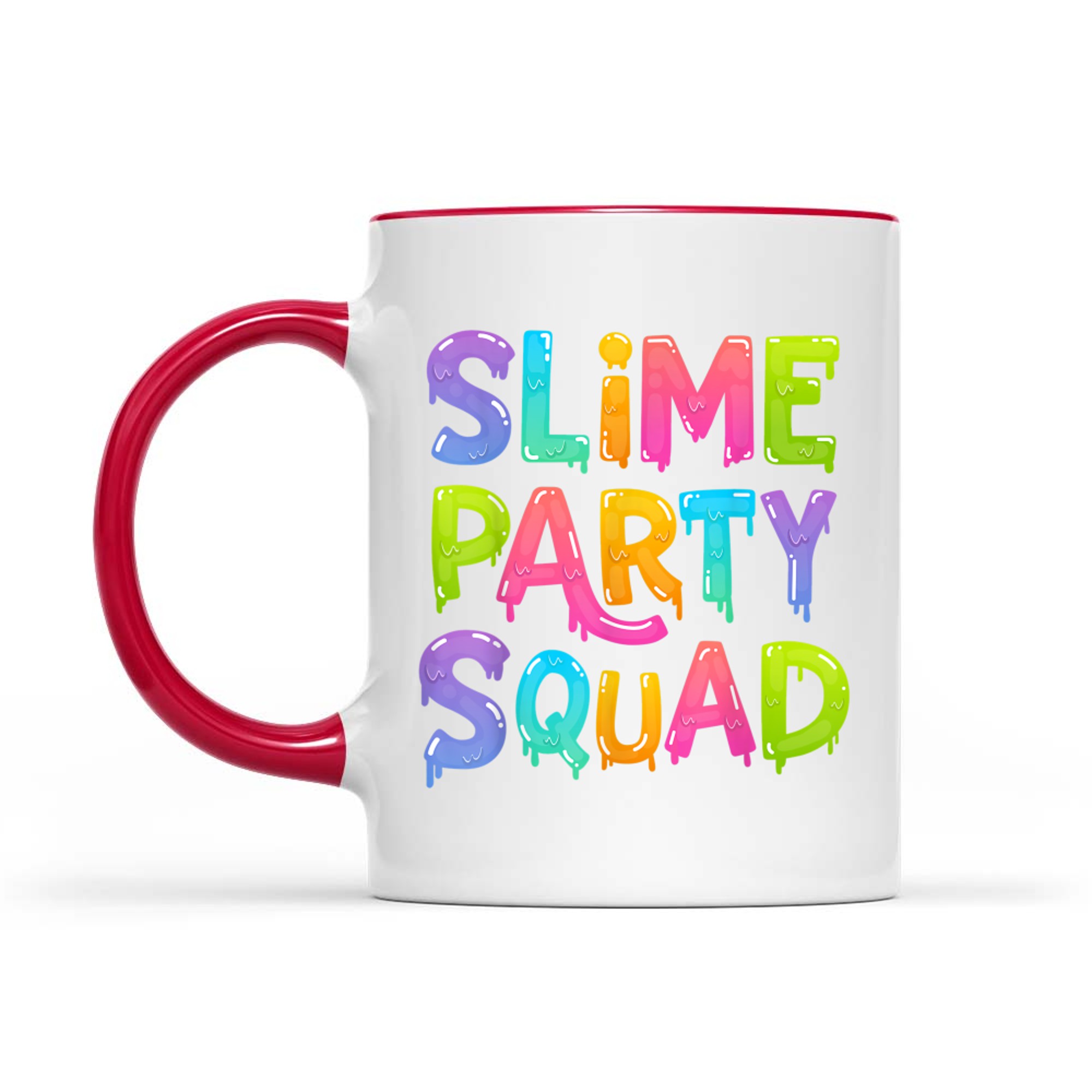 Slime Party Squad Colorful Matching Group Gift Funny Birthday Mug