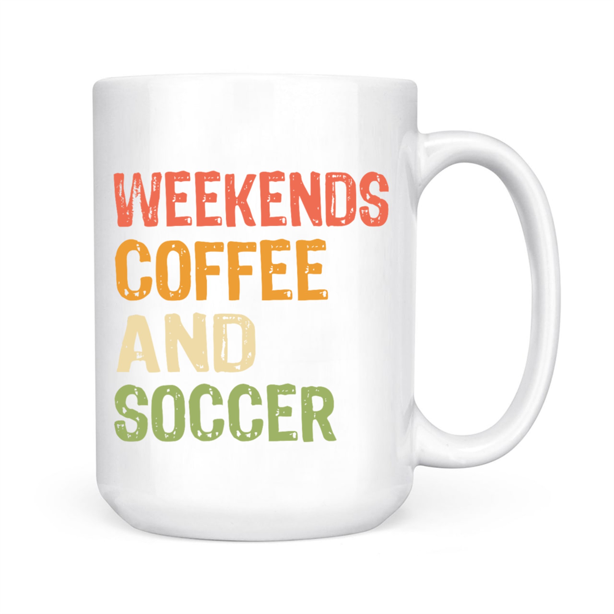 Weekends Coffee And Soccer Retro Funny Gift Soccer Moms Coffee Lovers Mug
