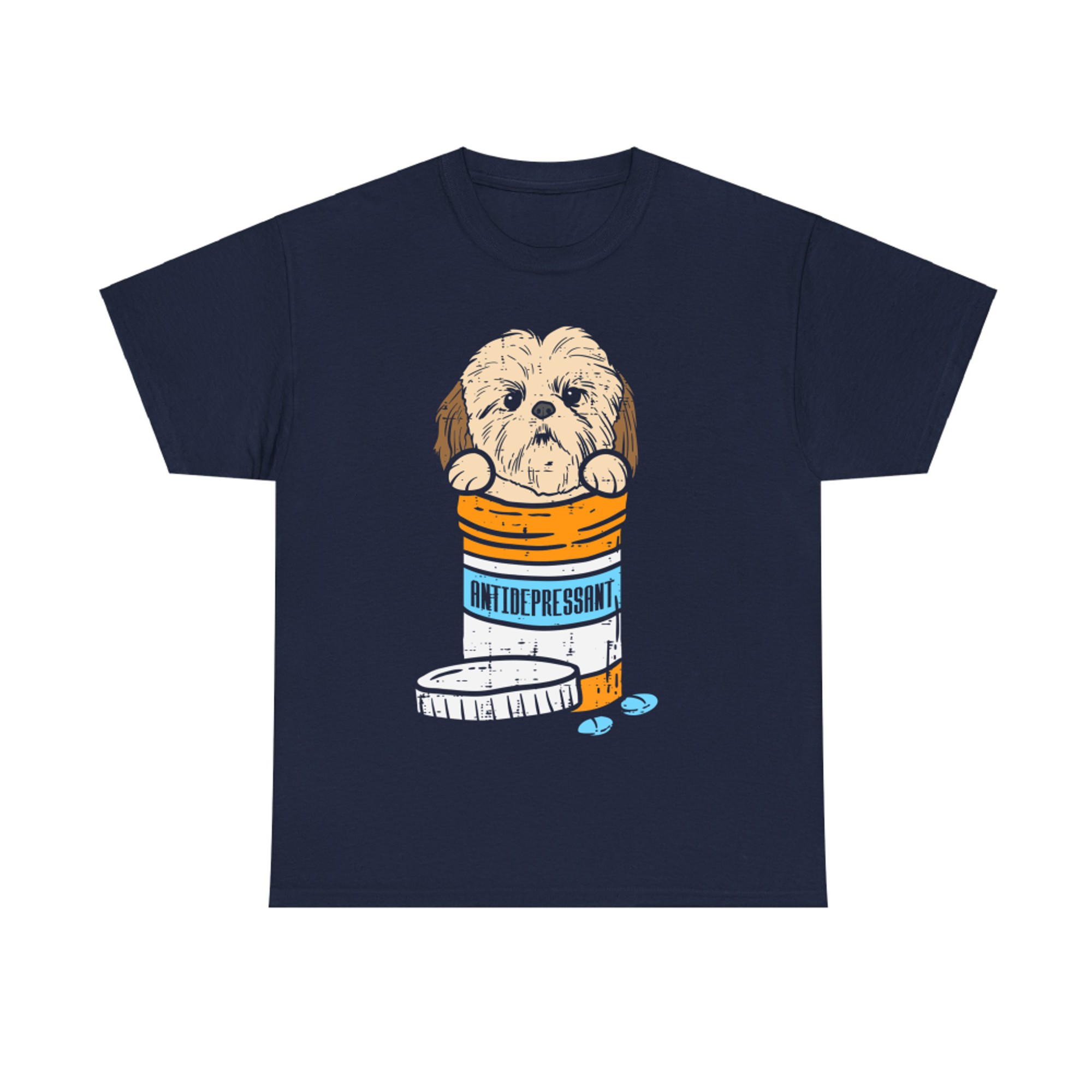 Antidepressant Shih Tzu Cute Animal Pet Dog Lover Owner Gift T-Shirt