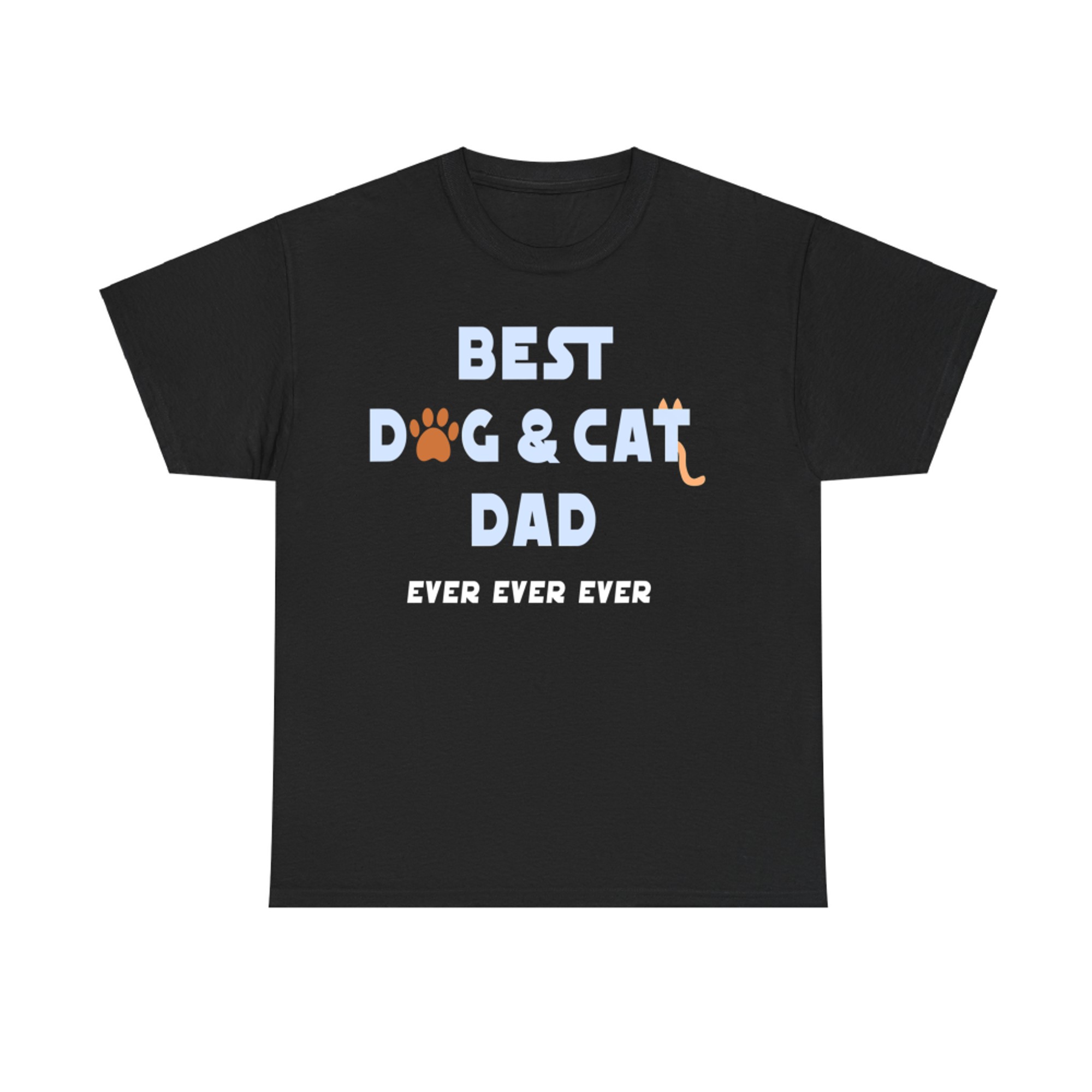 Best Dog and Cat Dad Ever Cute Fur Parent Fur Dad T-Shirt