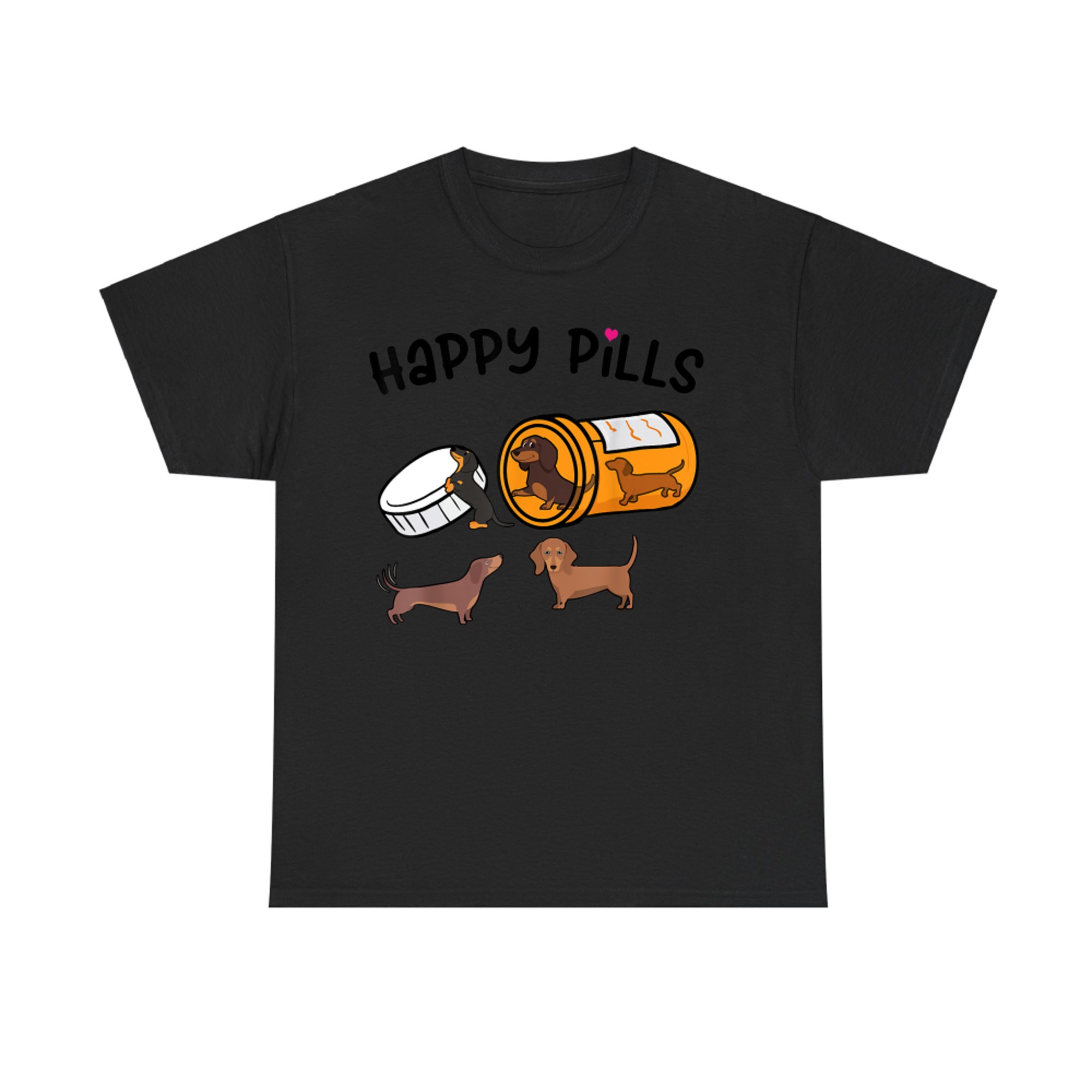 Cute Dachshund Happy Pills Funny Weiner Dog Mom Dad Lover T-Shirt