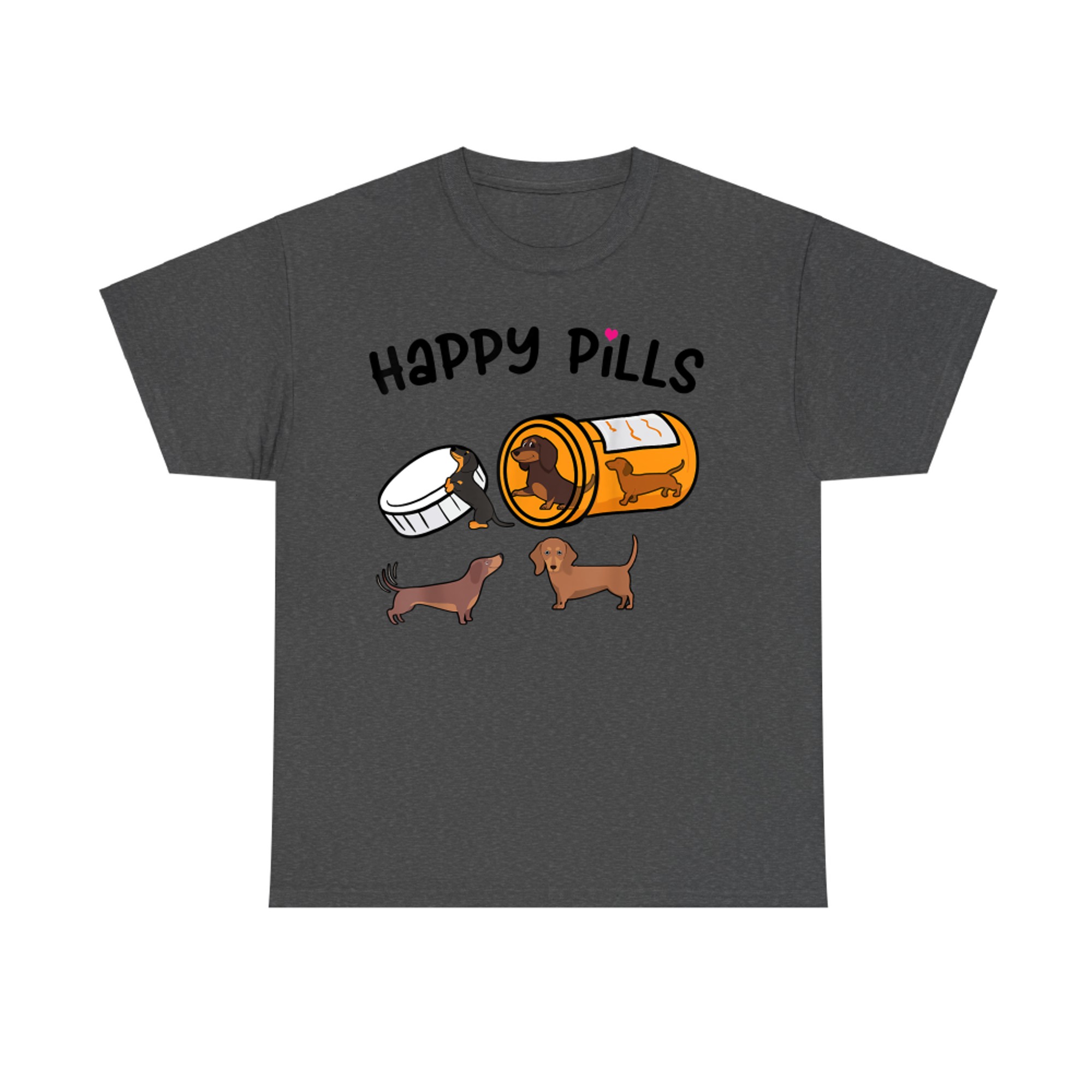 Cute Dachshund Happy Pills Funny Weiner Dog Mom Dad Lover T-Shirt