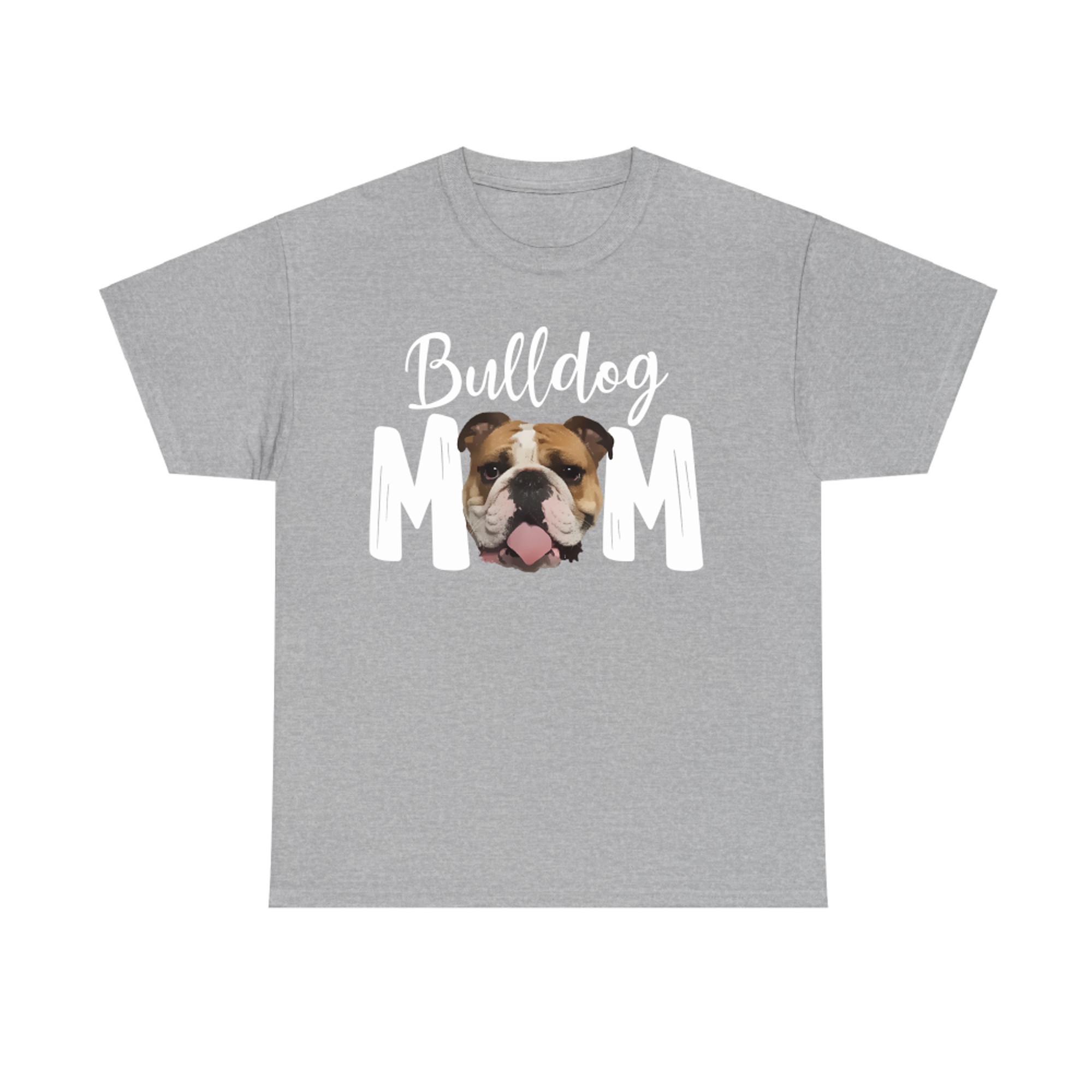 Funny English Bulldog Mom Gift Cute Pet Lover Design for Dog Moms T-Shirt