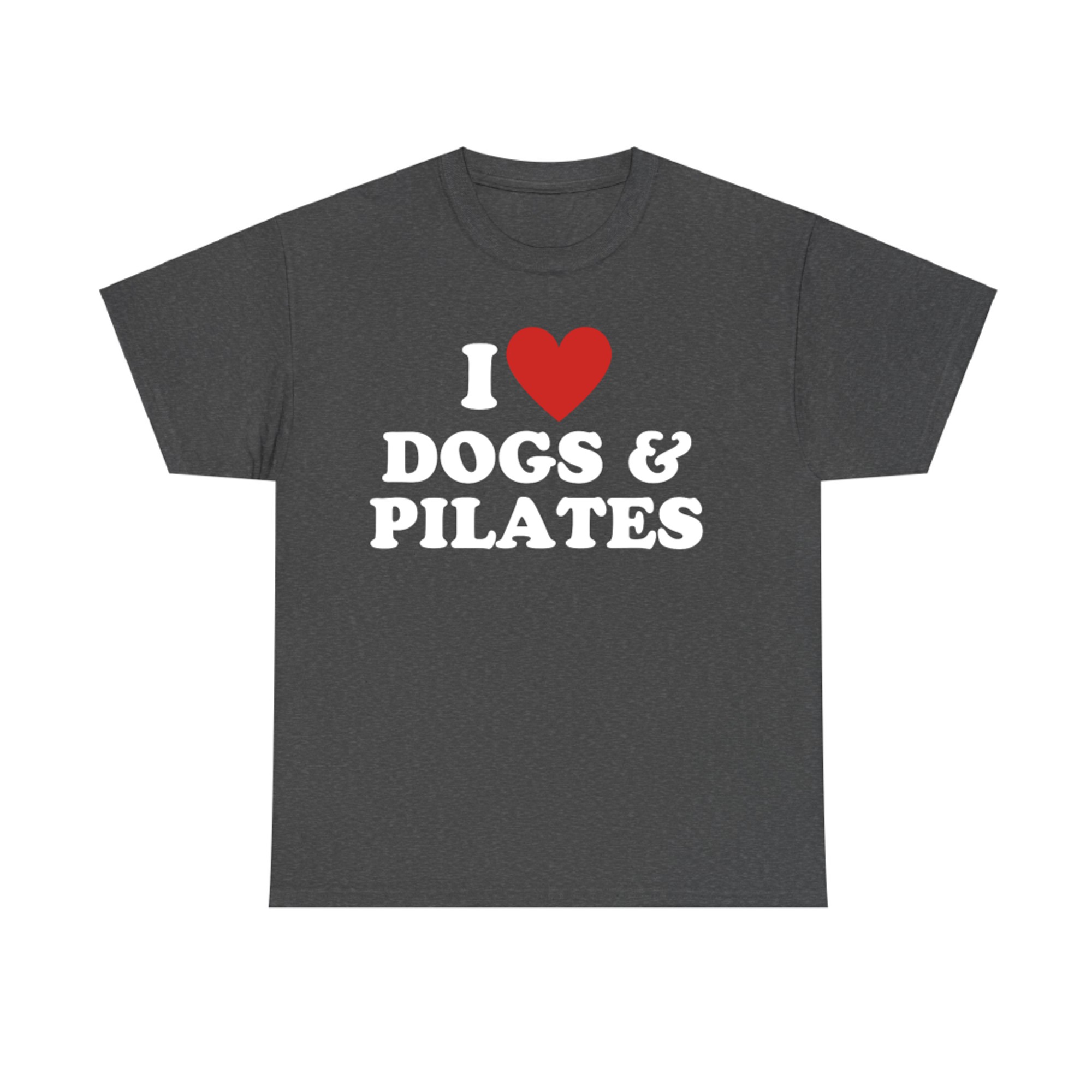 I Love Dogs And Pilates Cute Dog Lover T-Shirt