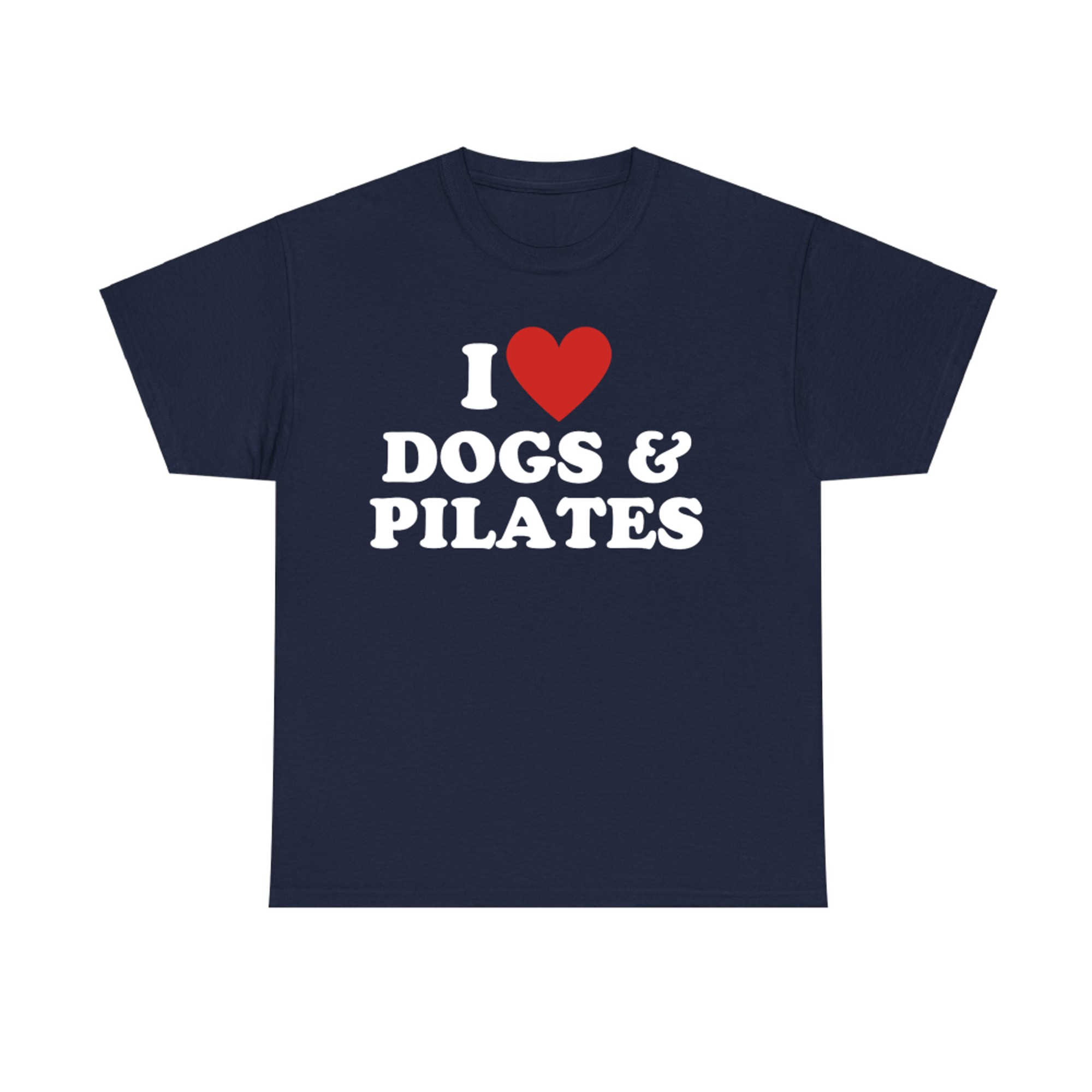 I Love Dogs And Pilates Cute Dog Lover T-Shirt