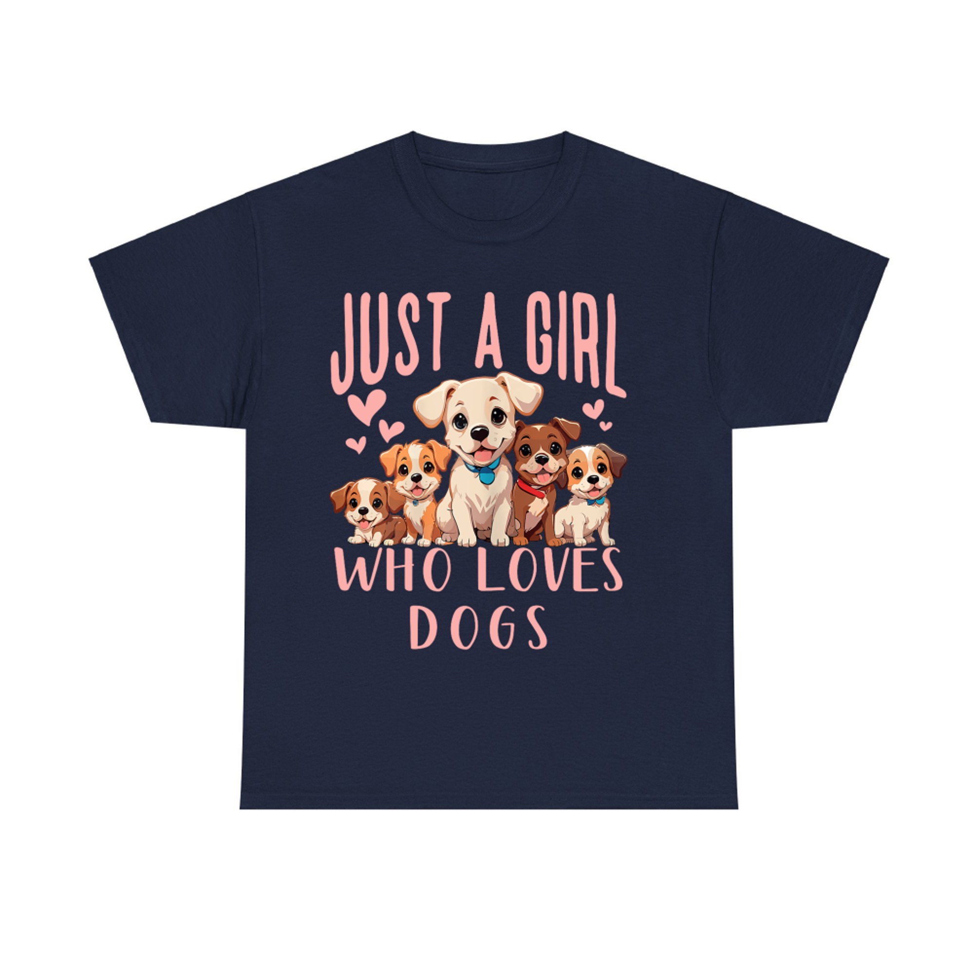 Just A Girl Who Loves Dogs Funny Cute Dog Puppy Lover T-Shirt