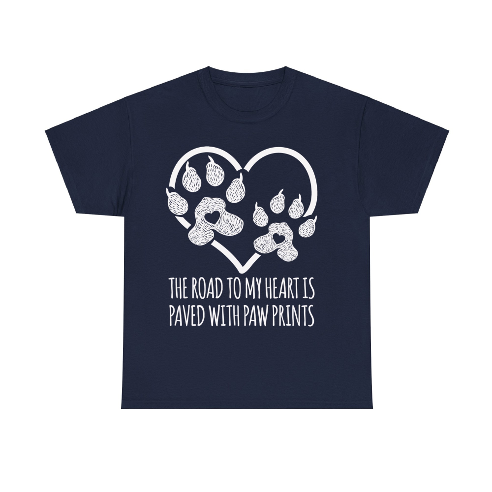 The Road to My Heart is Paved with Paw Heart Dog Cute Pet T-Shirt