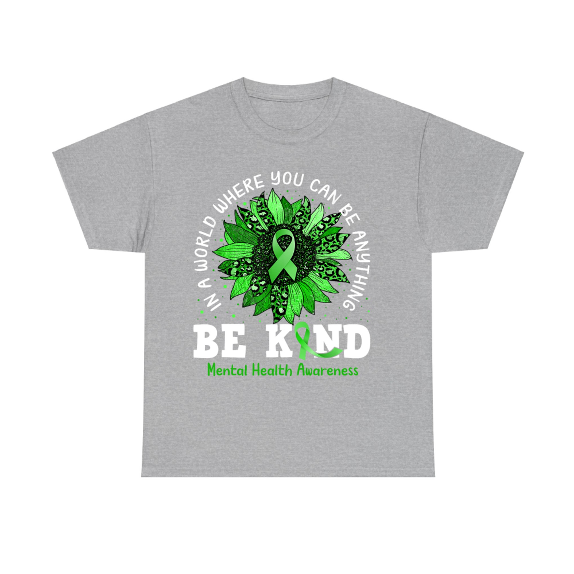 Be Kind Green Ribbon Sunflower Mental Health Awareness T-Shirt