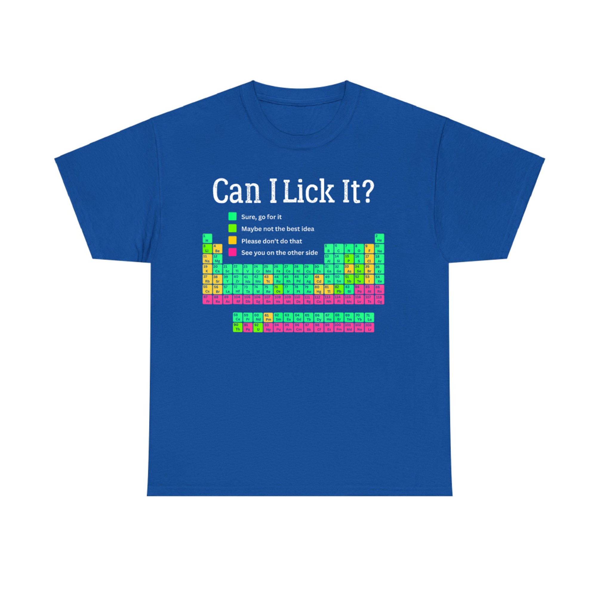 Can I Lick It Periodic Table Teacher Student Kids T-Shirt