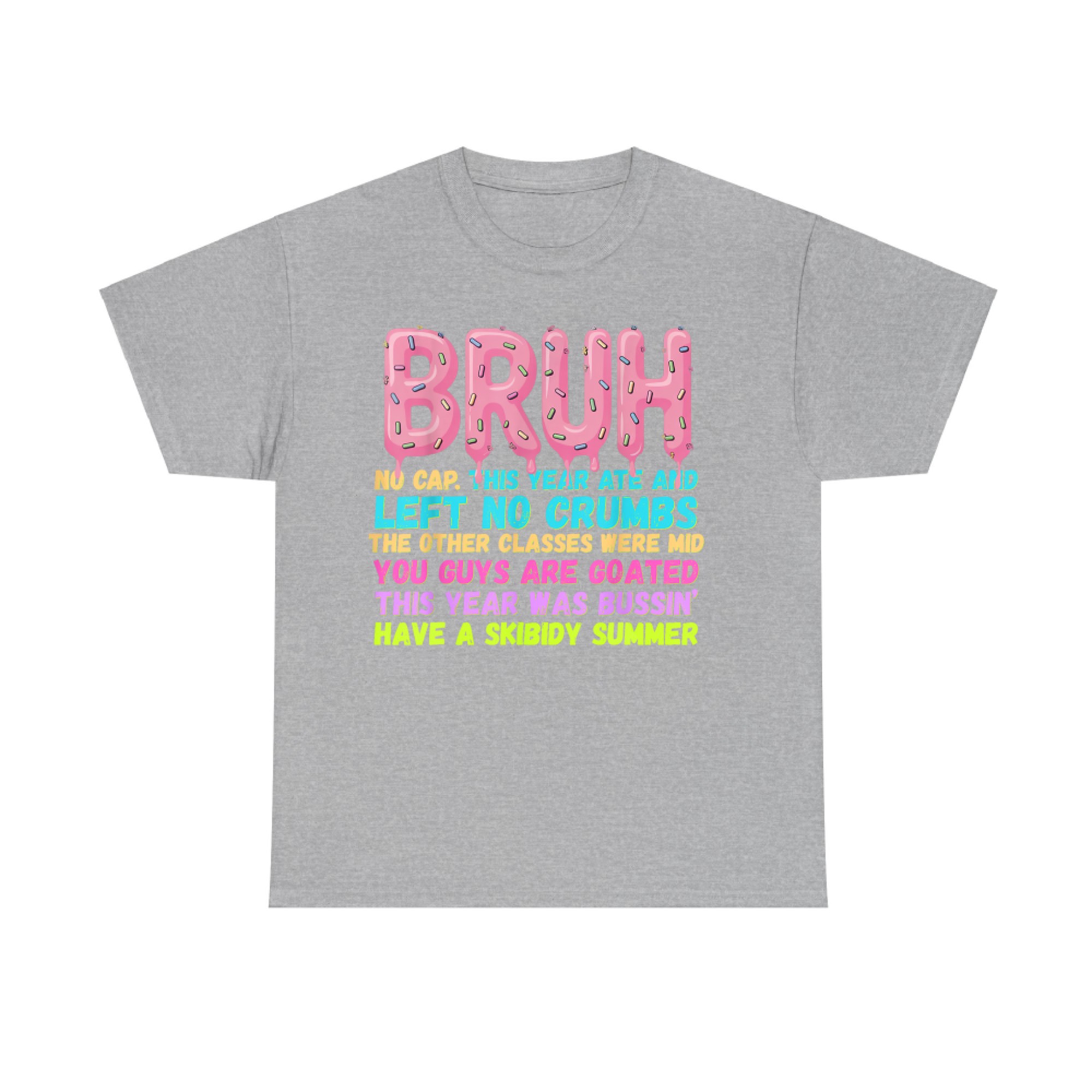Funny Gen Z Teacher Bruh Slang End of School Year Goated Class Summer T-Shirt