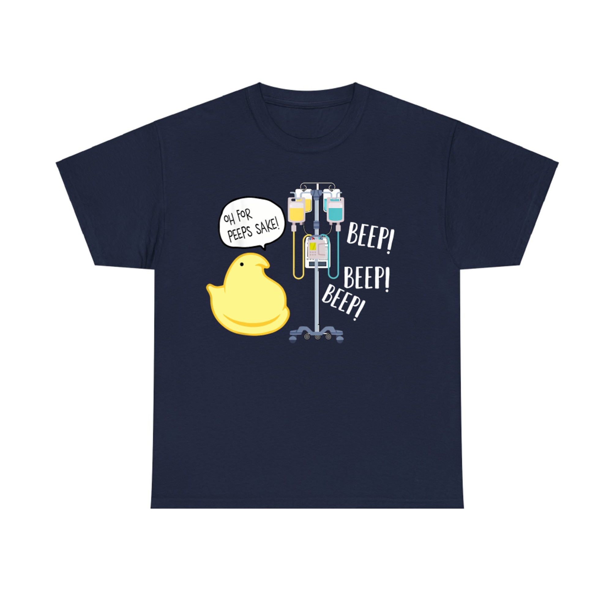 Funny IV Pump Easter Nurse Peeps Joke ICU MedSurg T-Shirt
