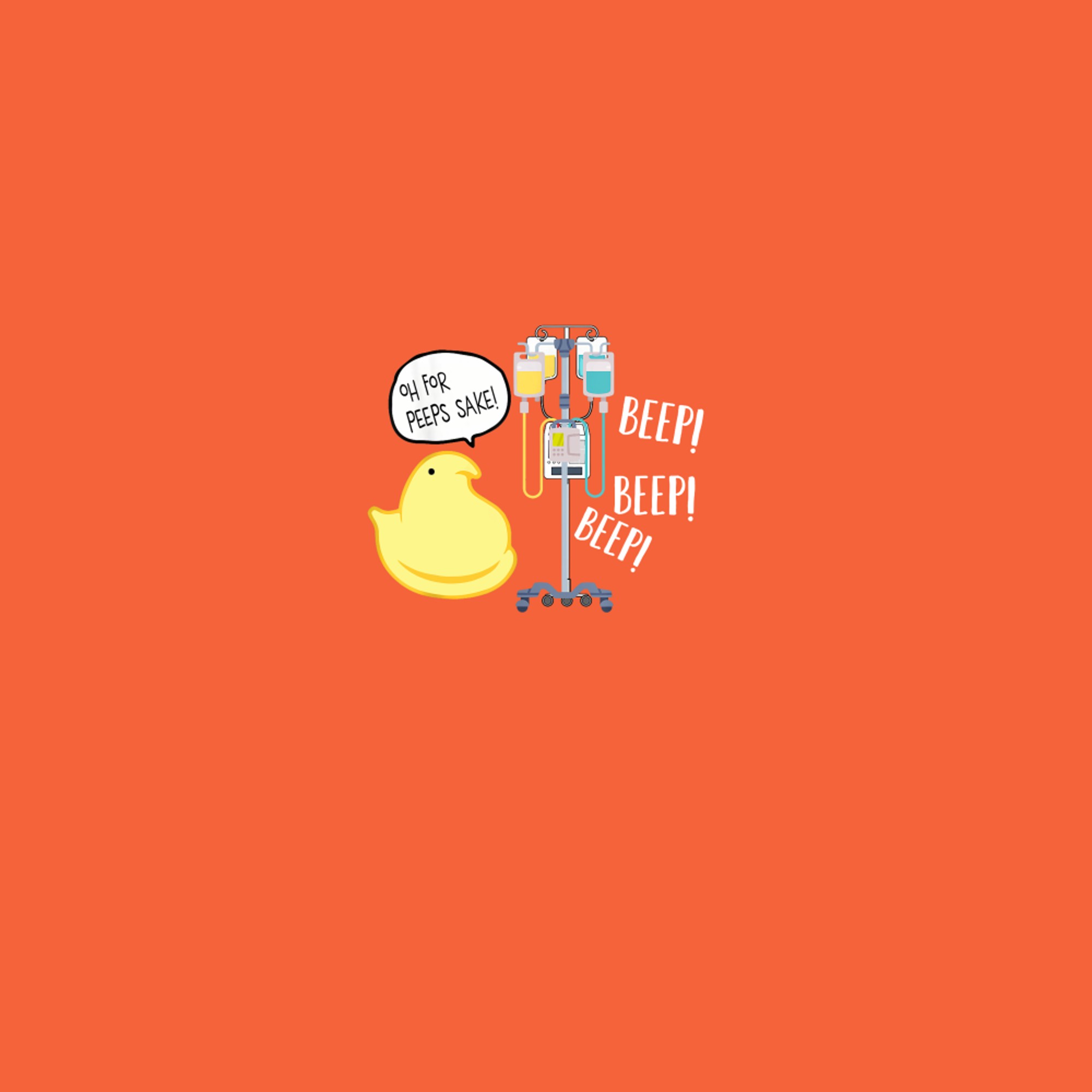 Funny IV Pump Easter Nurse Peeps Joke ICU MedSurg T-Shirt