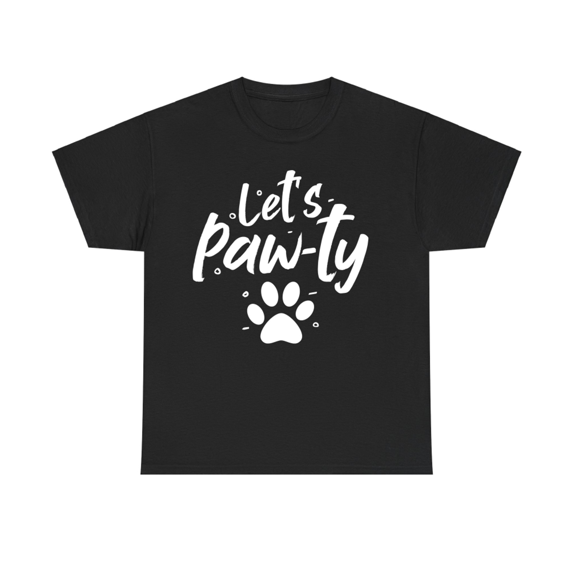Let's Paw-ty Funny Love Dogs Mom Dog Paw  T-Shirt