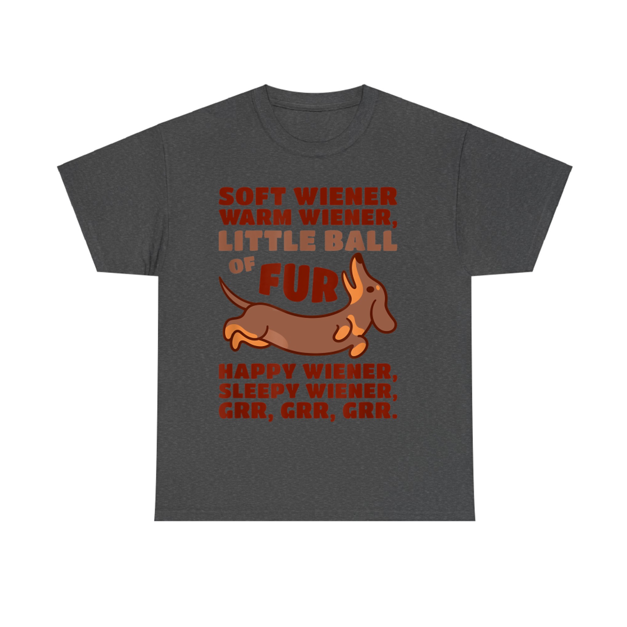 Little Ball Of Fur Soft Warm Wiener Dog Cute Dachshund T-Shirt