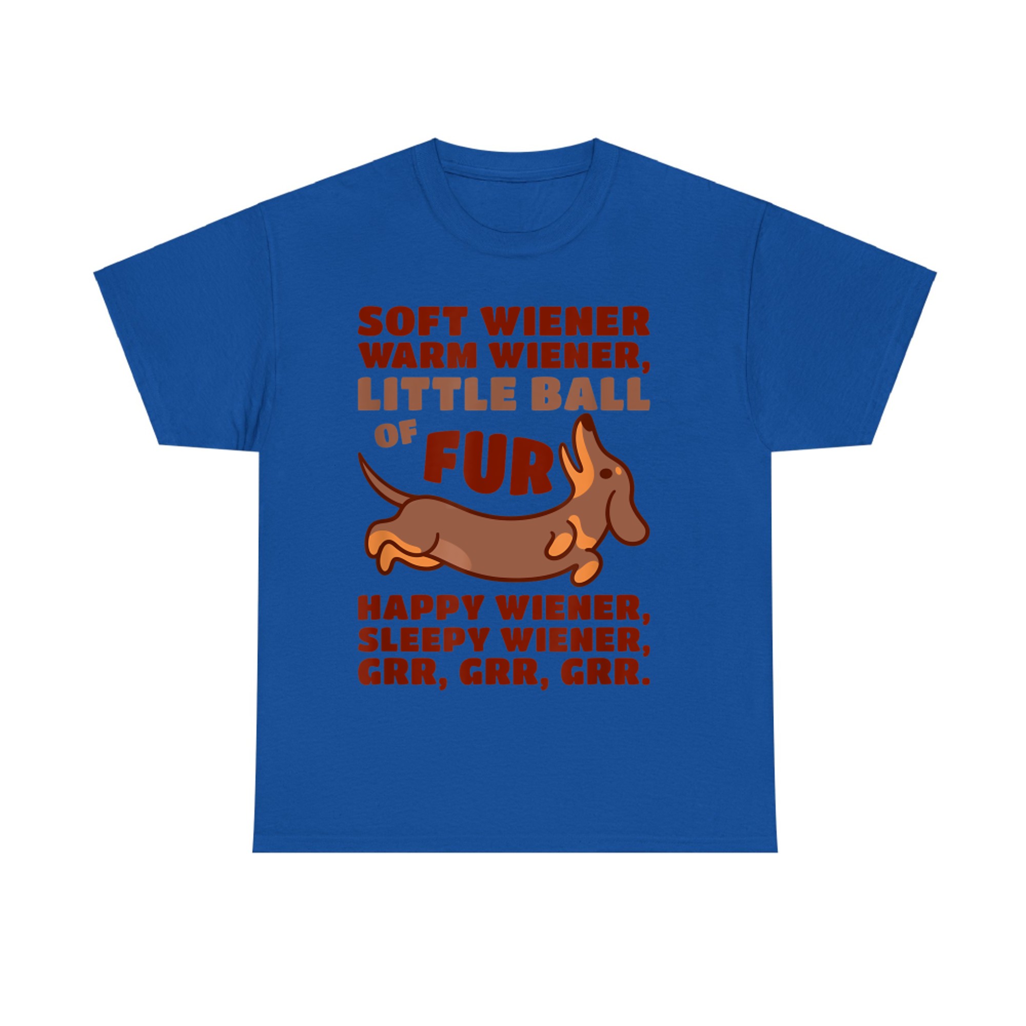 Little Ball Of Fur Soft Warm Wiener Dog Cute Dachshund T-Shirt