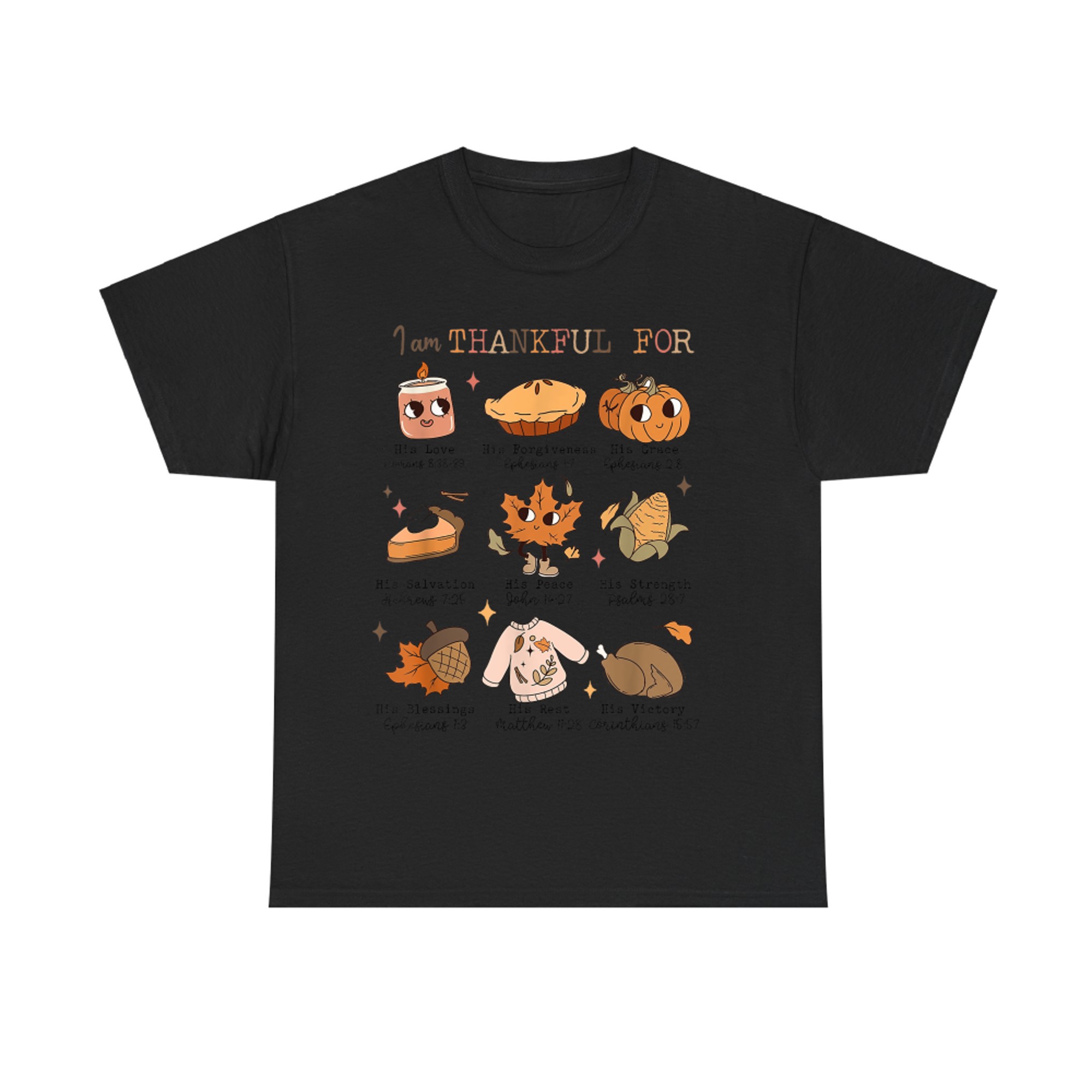 Autumn Christian Thanksgiving Bible Verse I Am Thankful For T-Shirt