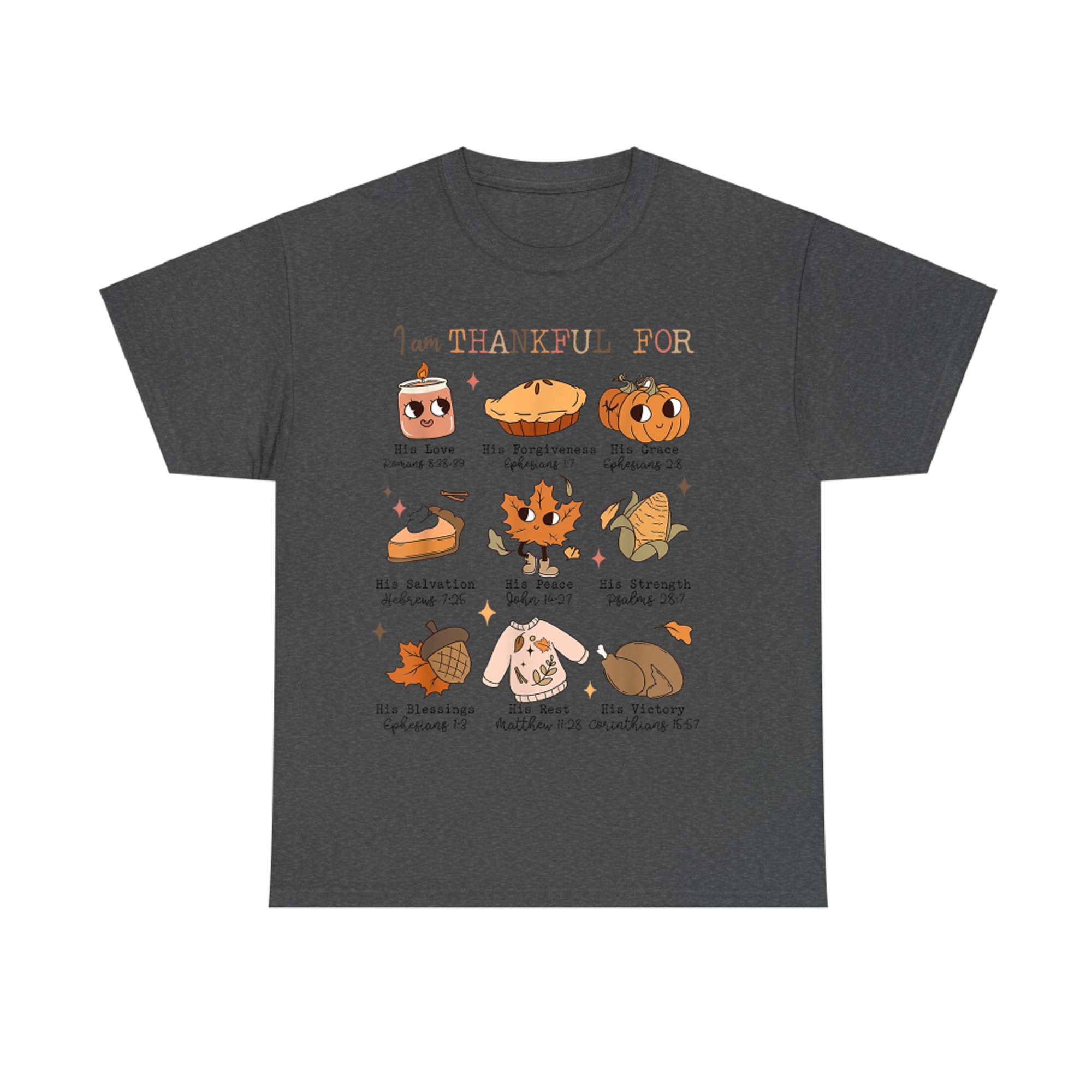 Autumn Christian Thanksgiving Bible Verse I Am Thankful For T-Shirt