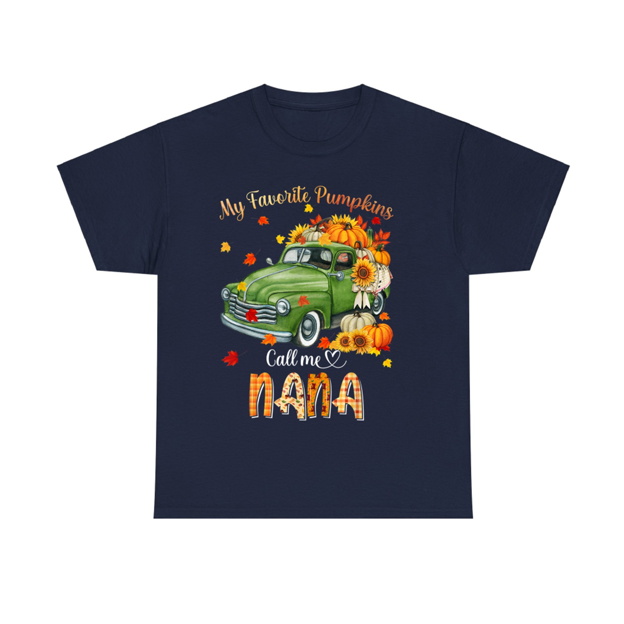 Autumn Halloween Fall My Favorite Pumpkin Call Me Nana T-Shirt