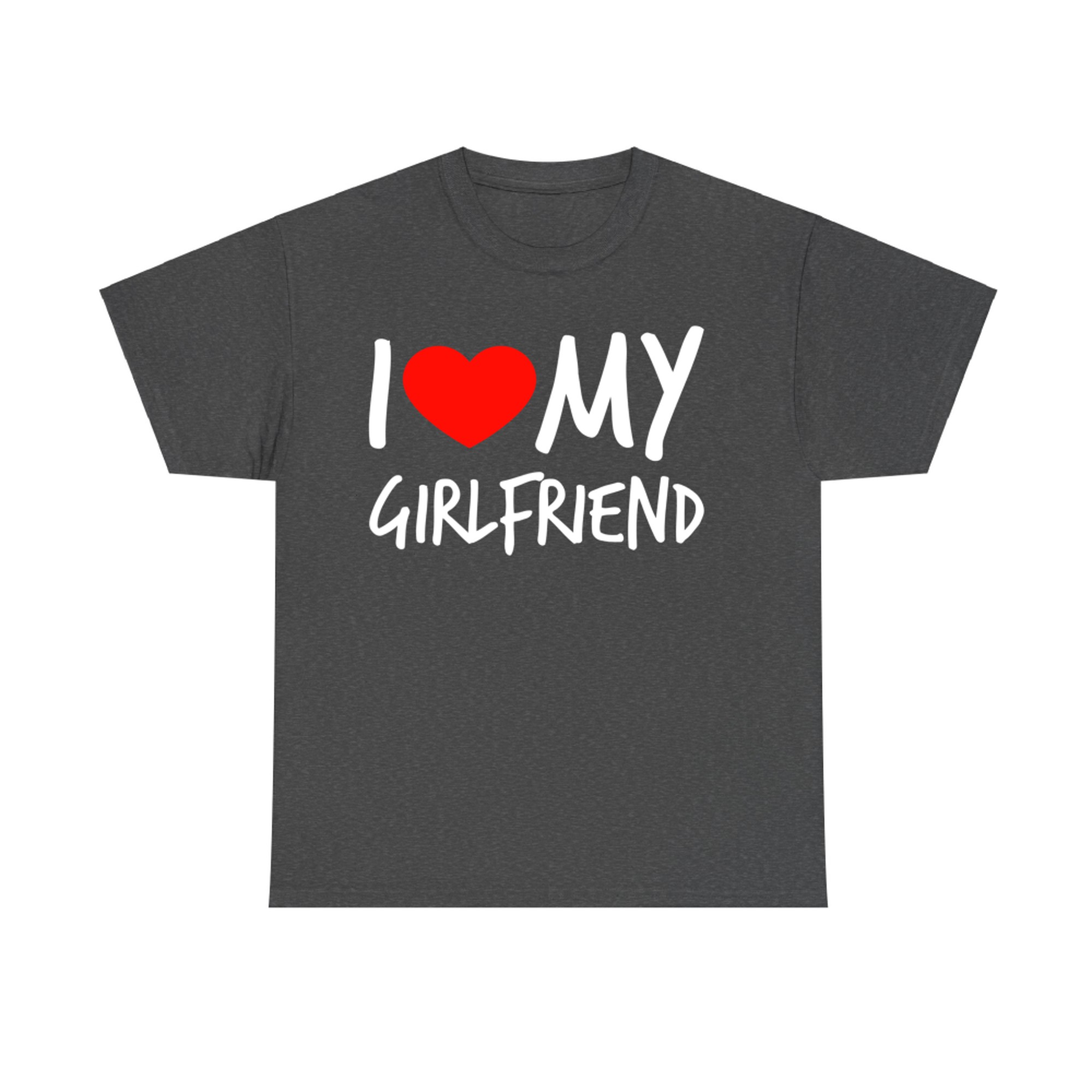 I Love My Girlfriend Cute Red Heart Relationship T-Shirt