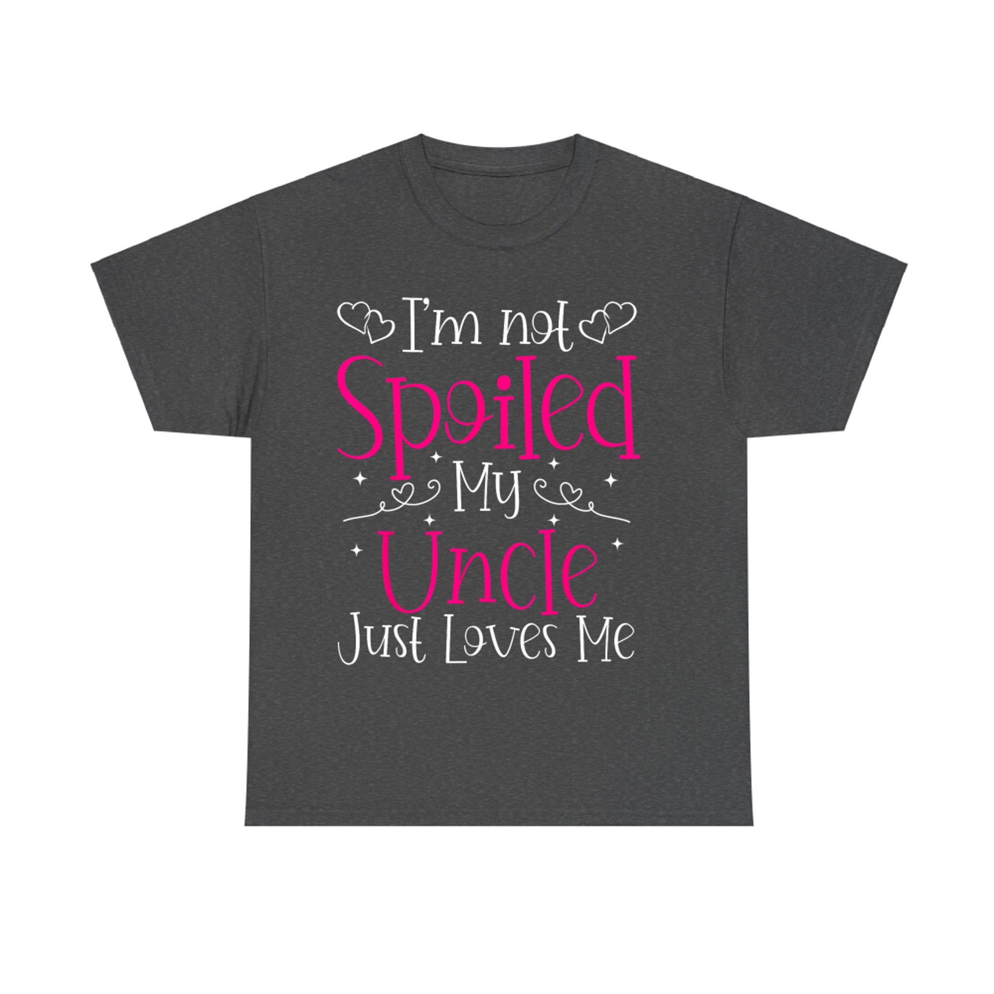 Spoiled by My Uncle Cute Heart Niece T-Shirt