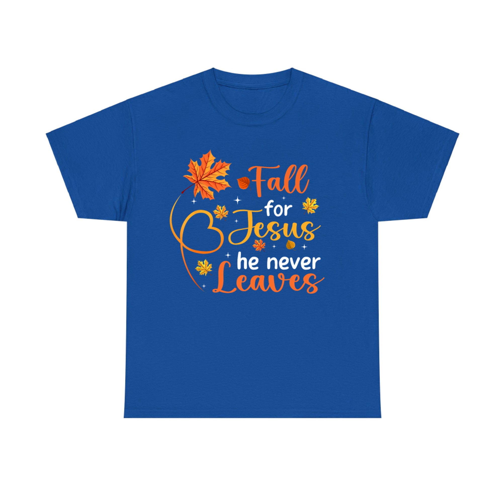 Fall For Jesus He Never Leaves Christian Autumn Faith T-Shirt