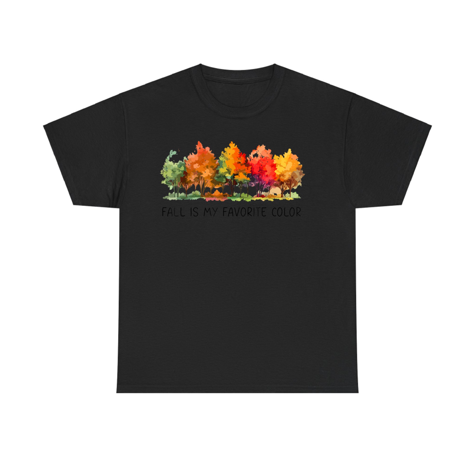 Fall Is My Favorite Color Funny Autumn Lover T-Shirt