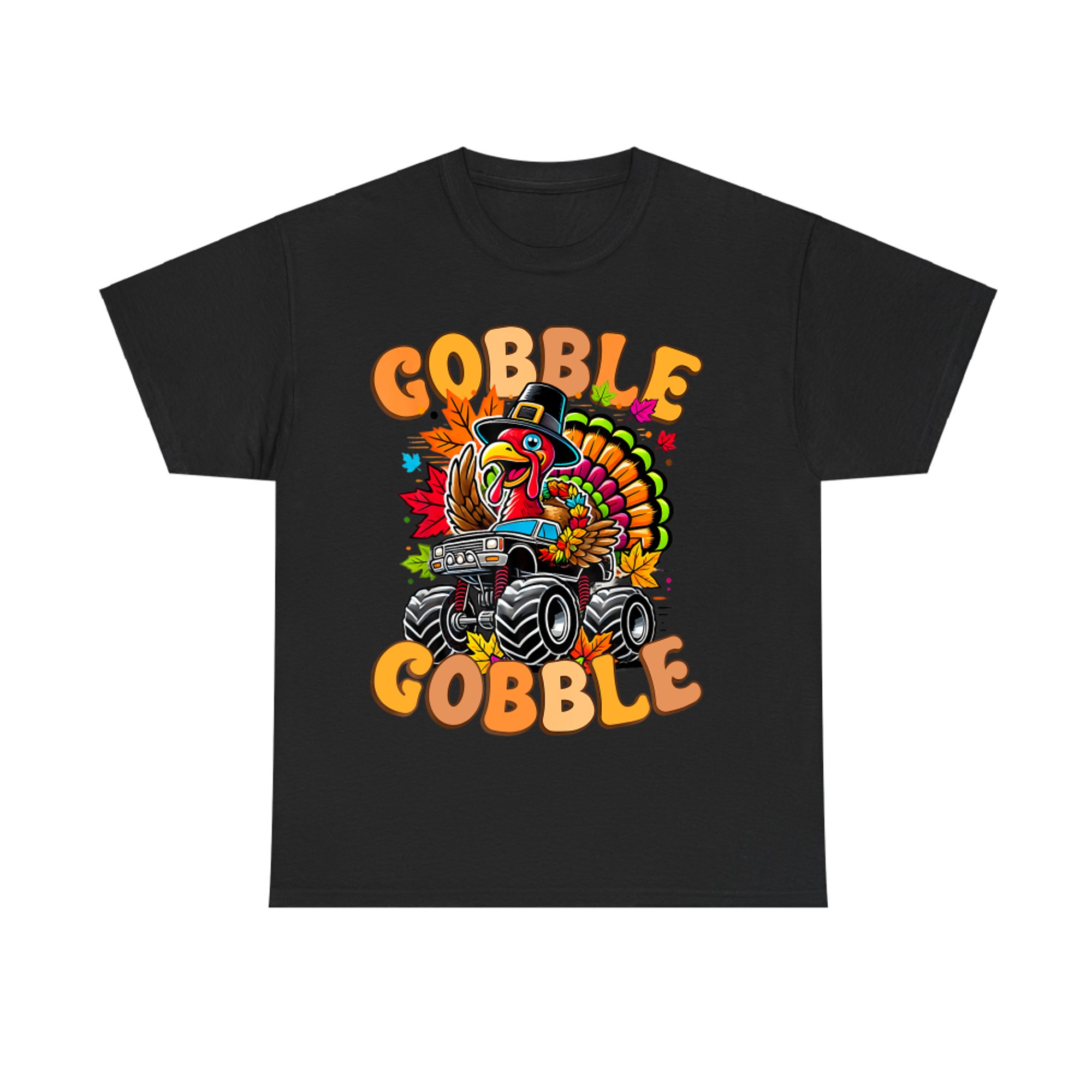 Gobble Gobble Monster Truck Funny Turkey ThanksgivingT-Shirt
