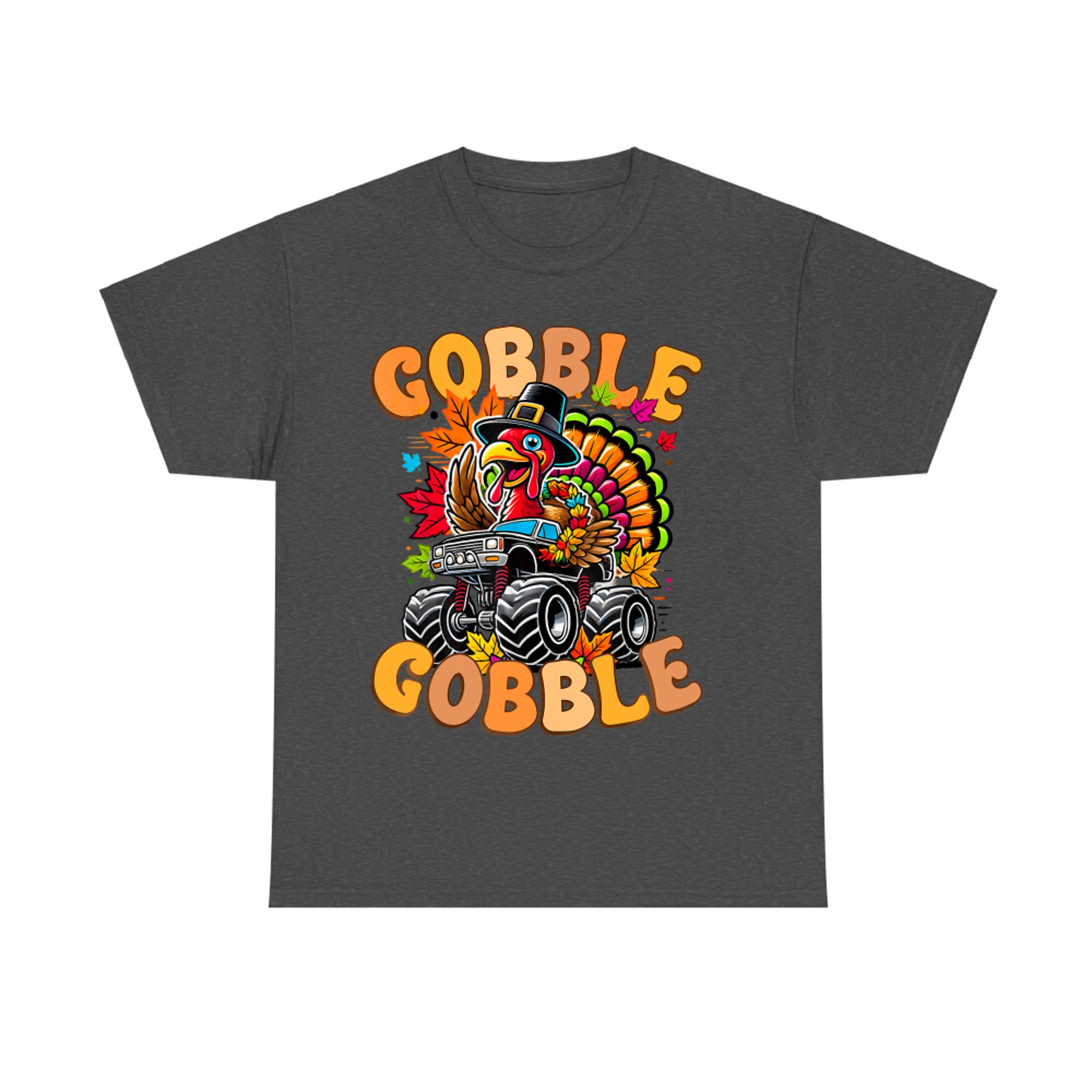 Gobble Gobble Monster Truck Funny Turkey ThanksgivingT-Shirt