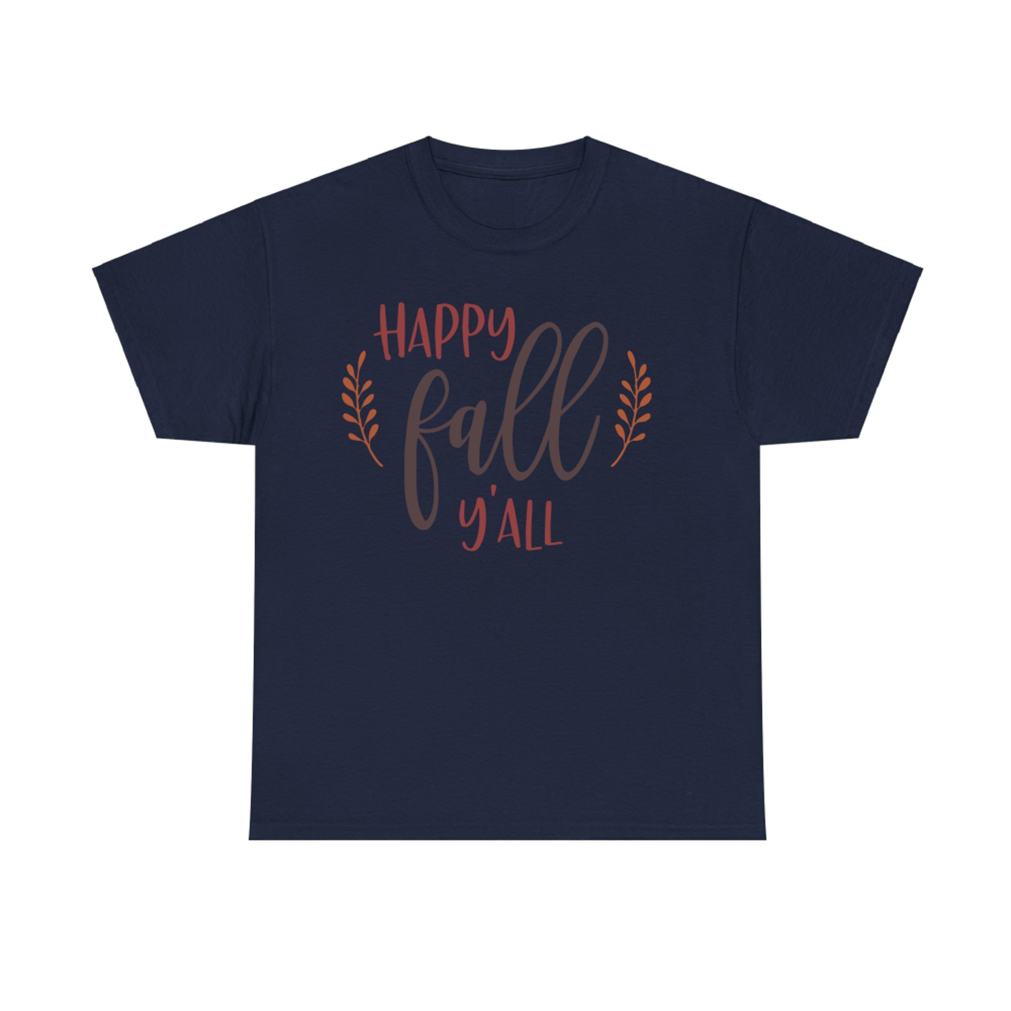 Happy Fall Y'all Autumn Leaf Season Lover T-Shirt