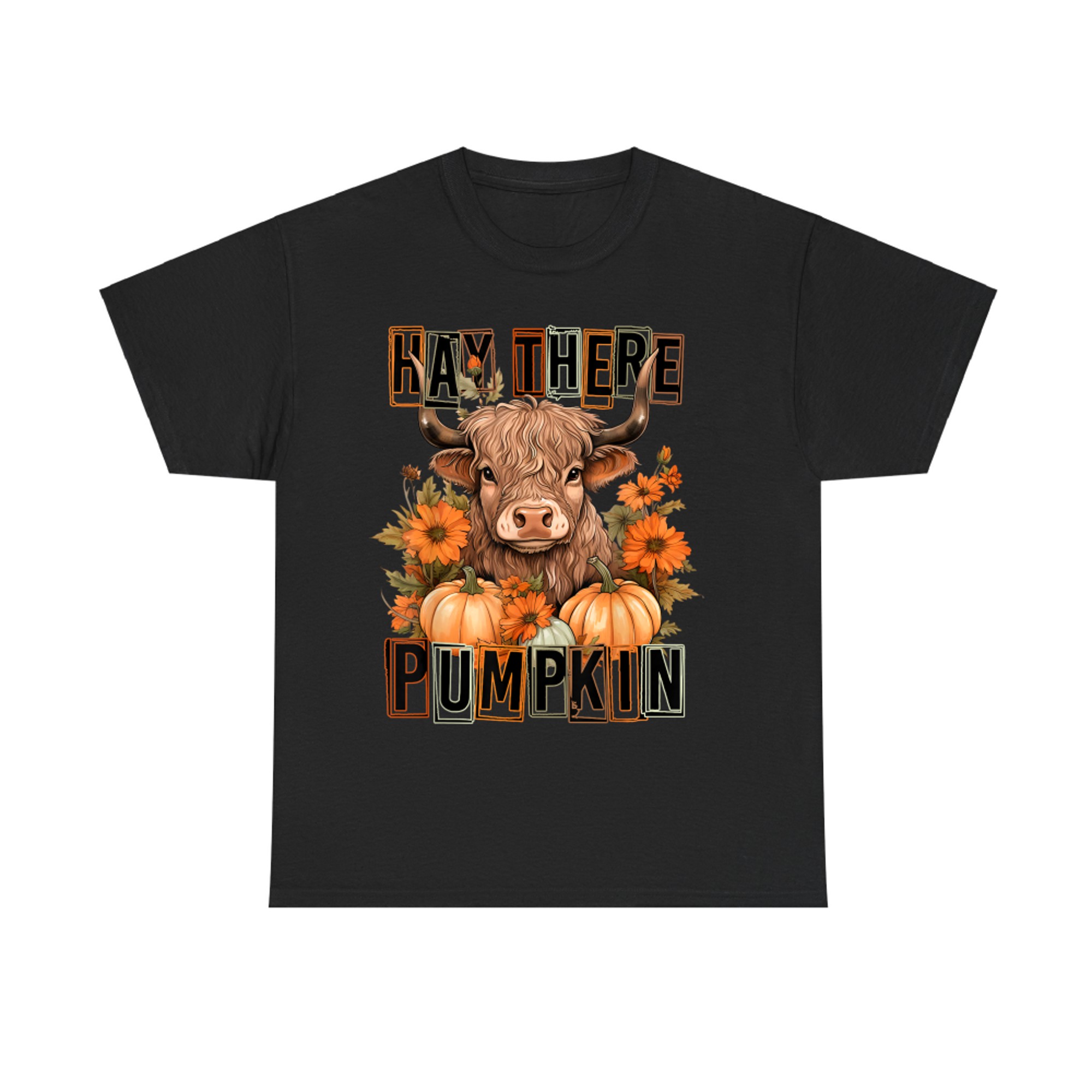 Hay There Pumkin Highland Cow Fall Autumn Thanksgiving T-Shirt