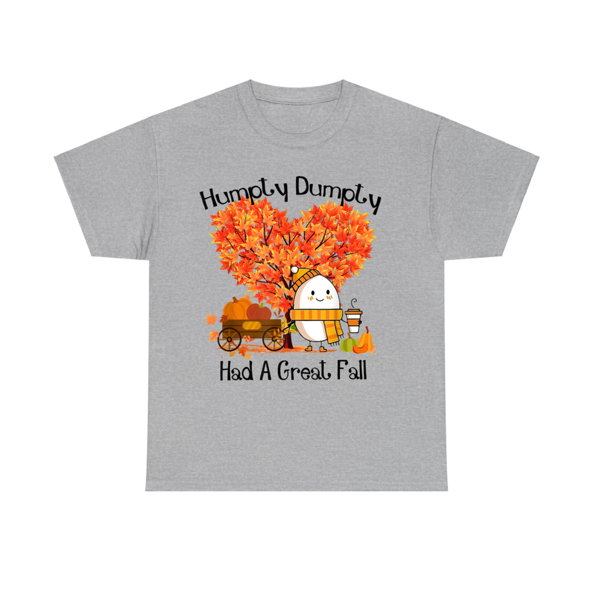 Humpty Dumpty Had A Great Fall Funny Cute Autumn Egg Pun T-Shirt