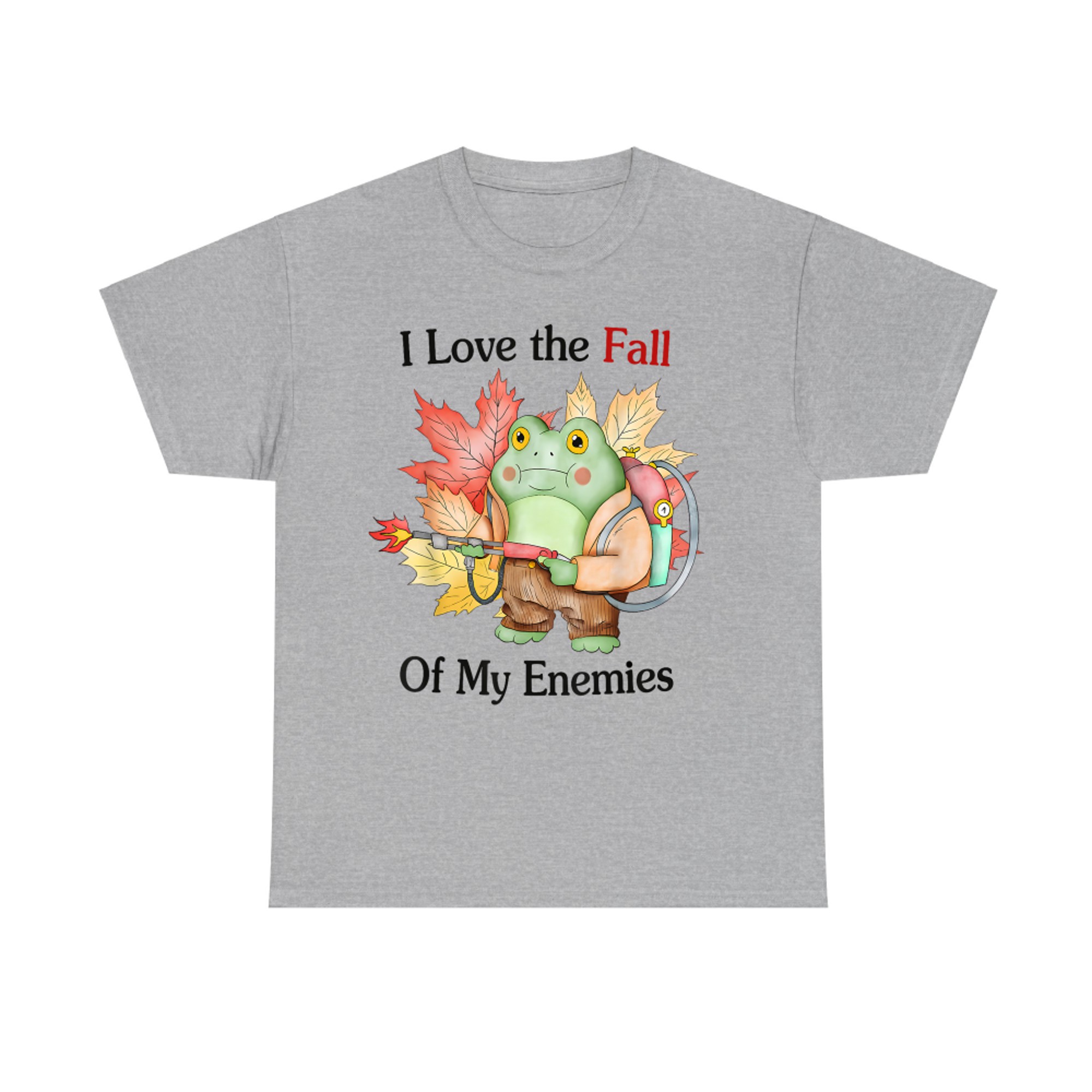 I Love The Fall Of My Enemies Fall Autumn Frog Thanksgiving T-Shirt