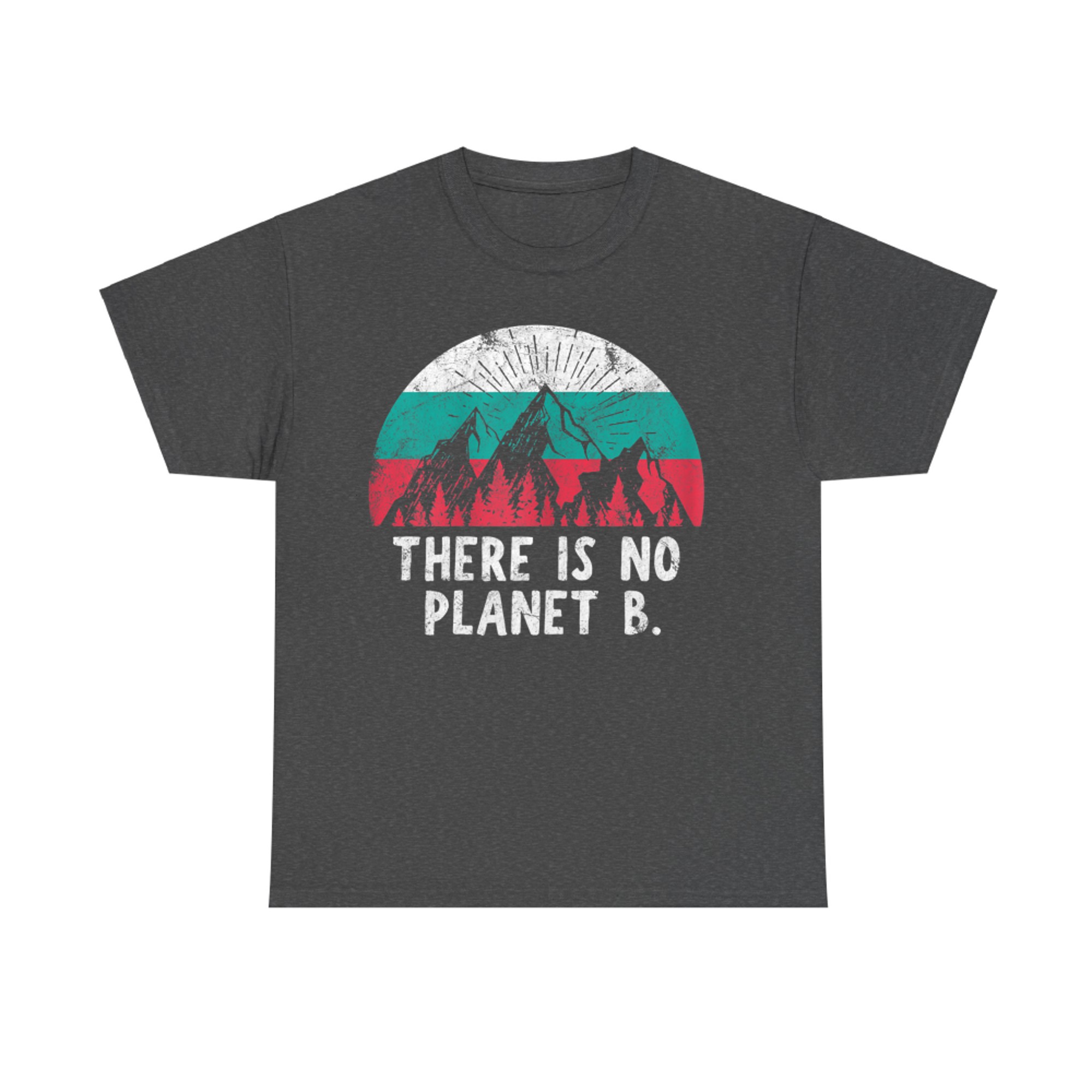 There Is No Planet B Eco Vintage T-Shirt