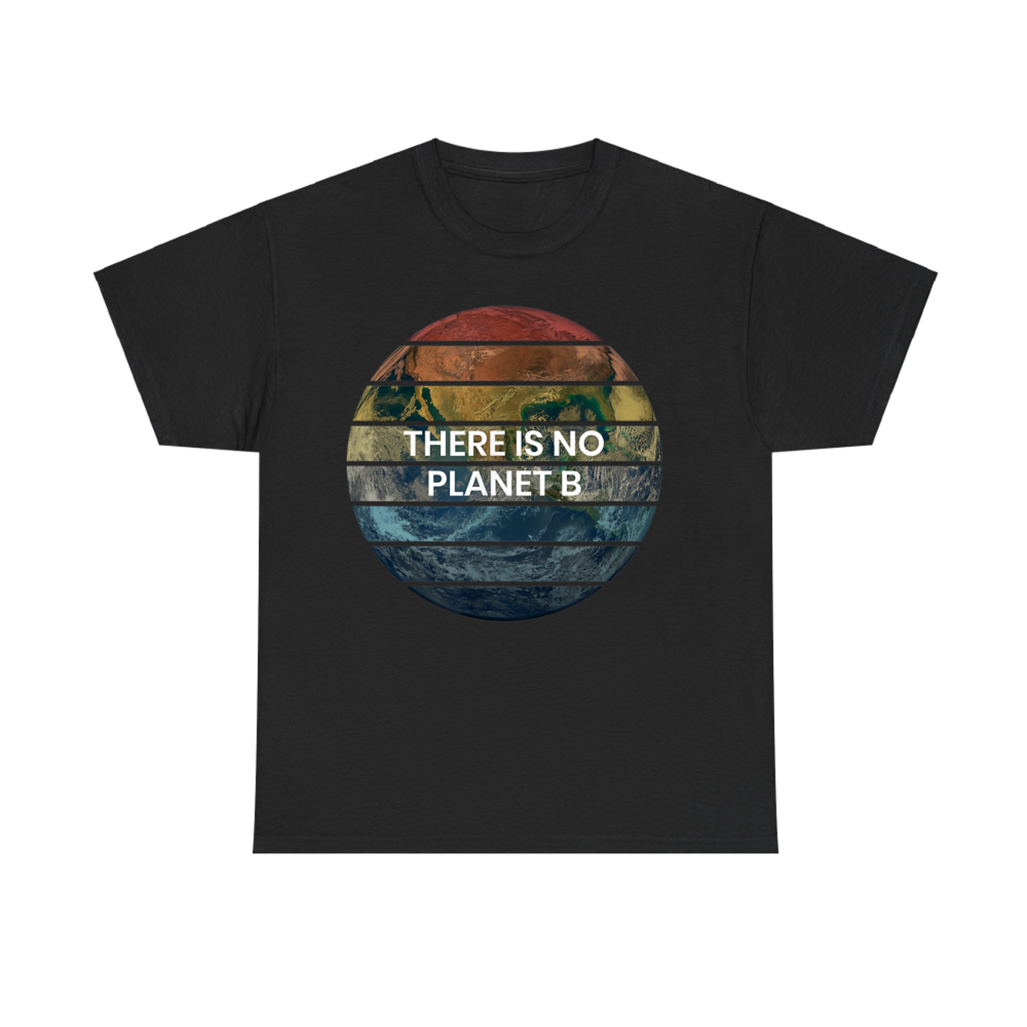 There Is No Planet B Retro Earth Environmental Message T-Shirt
