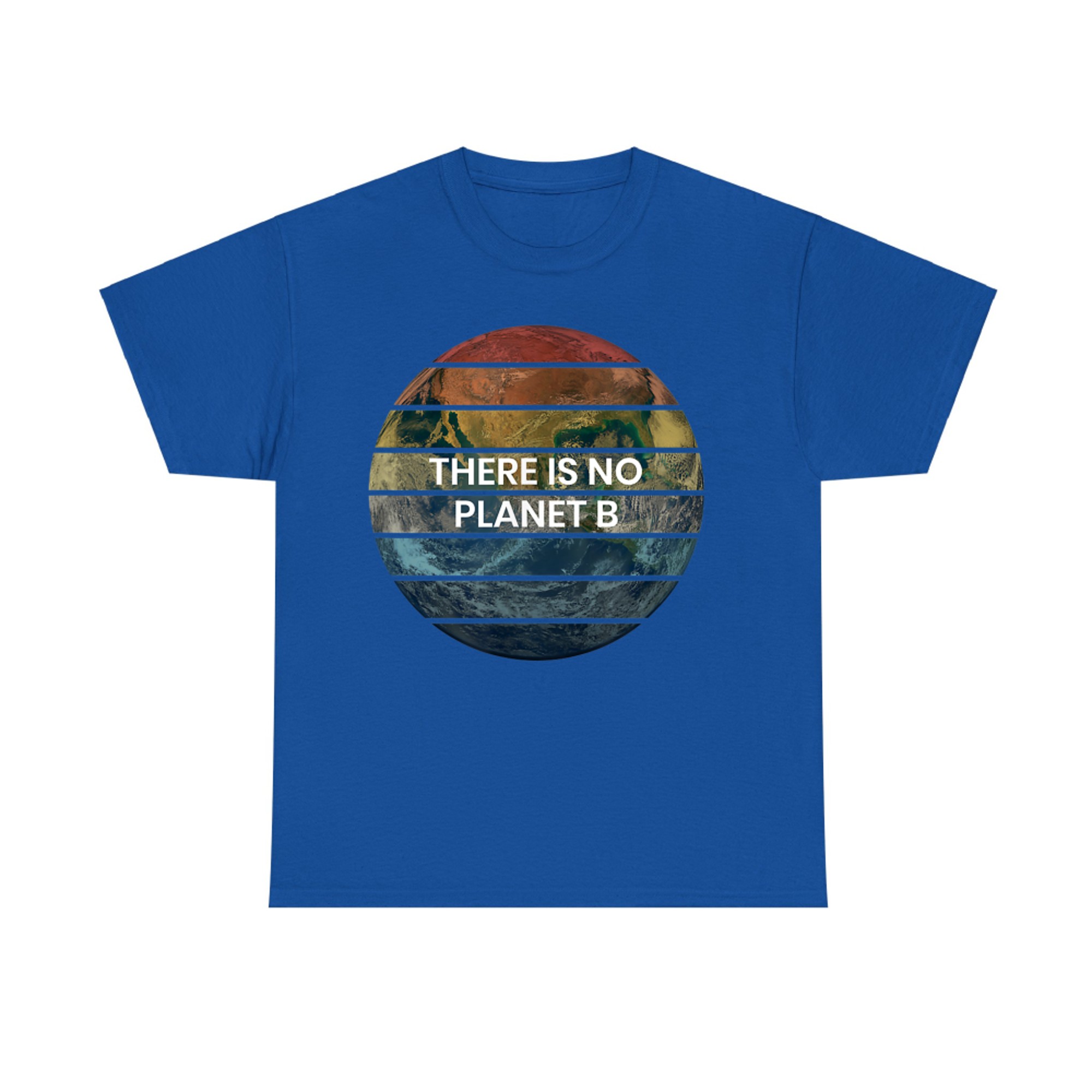 There Is No Planet B Retro Earth Environmental Message T-Shirt