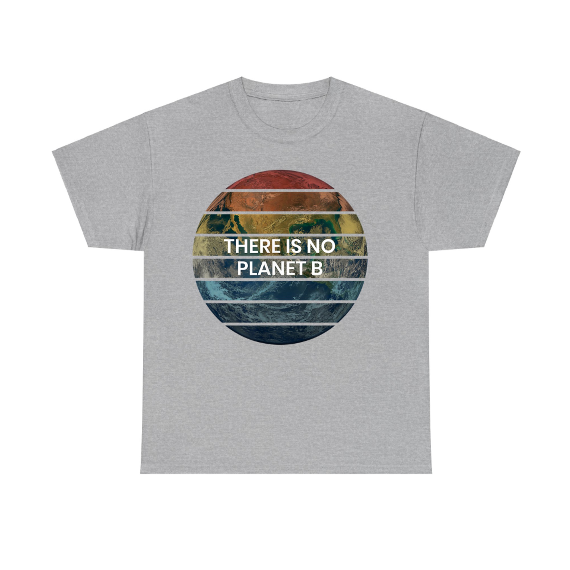 There Is No Planet B Retro Earth Environmental Message T-Shirt