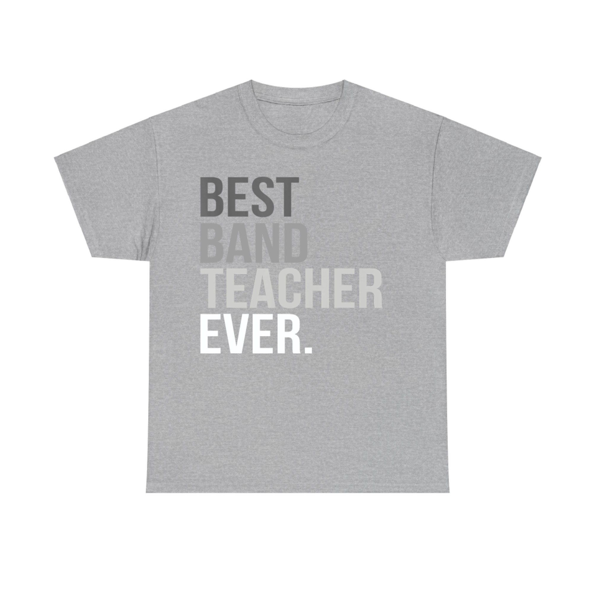 Best Band Teacher Ever Inspiration Music Educator T-Shirt