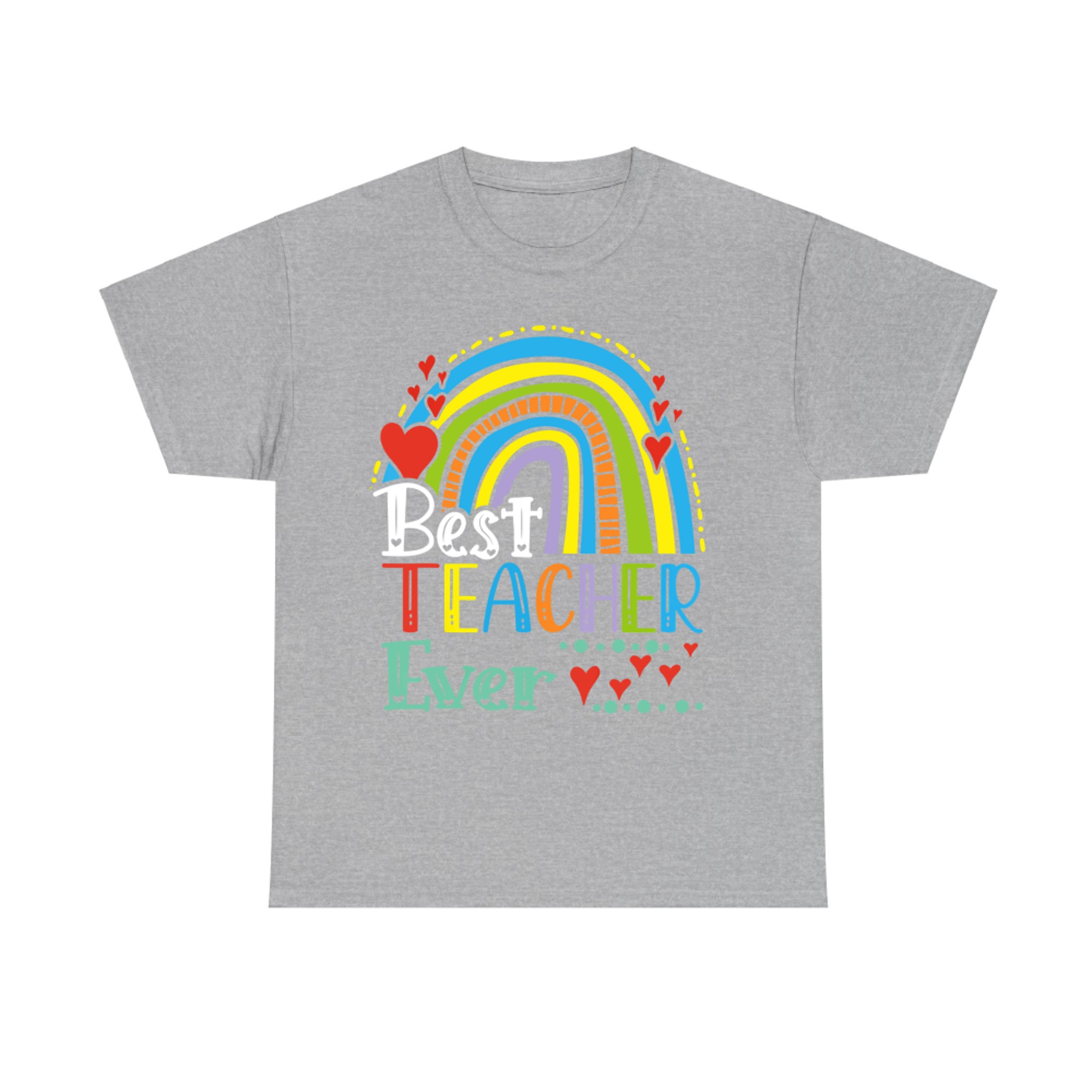 Best Teacher Ever Rainbow Teaching Lover T-Shirt